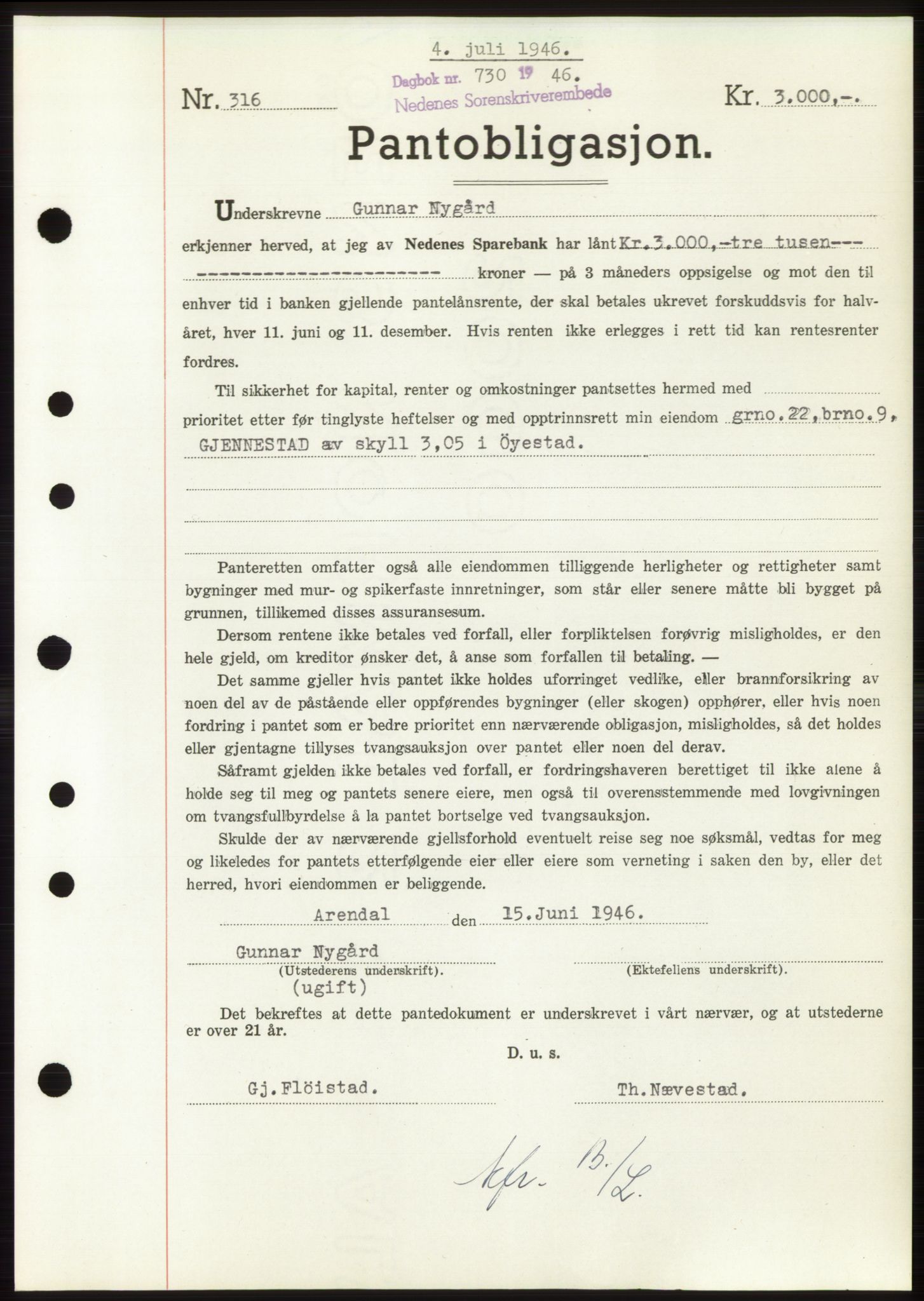 Nedenes sorenskriveri, SAK/1221-0006/G/Gb/Gbb/L0003: Pantebok nr. B3b, 1946-1946, Dagboknr: 730/1946