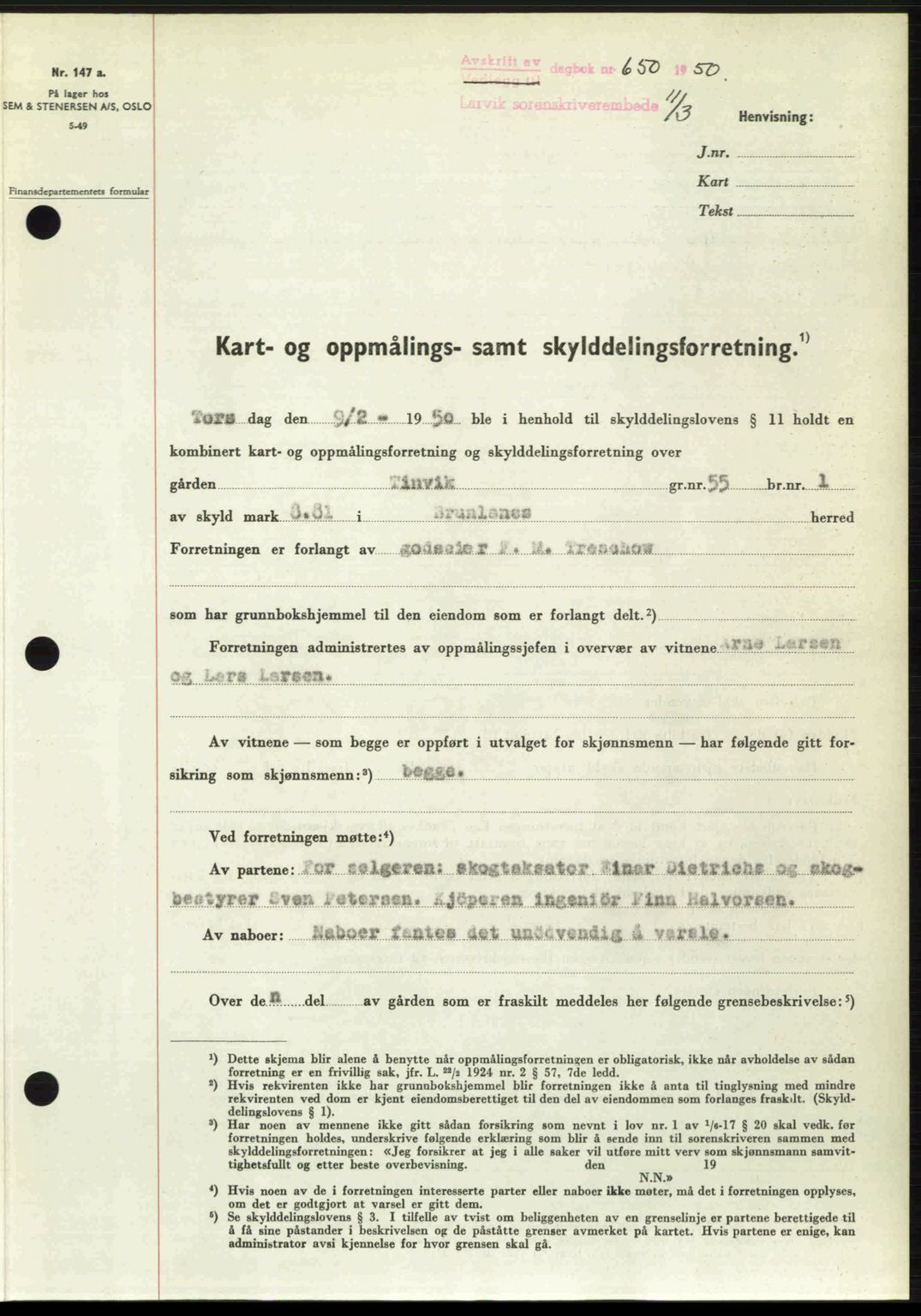 Larvik sorenskriveri, AV/SAKO-A-83/G/Ga/Gab/L0091: Pantebok nr. A-25, 1949-1950, Dagboknr: 650/1950