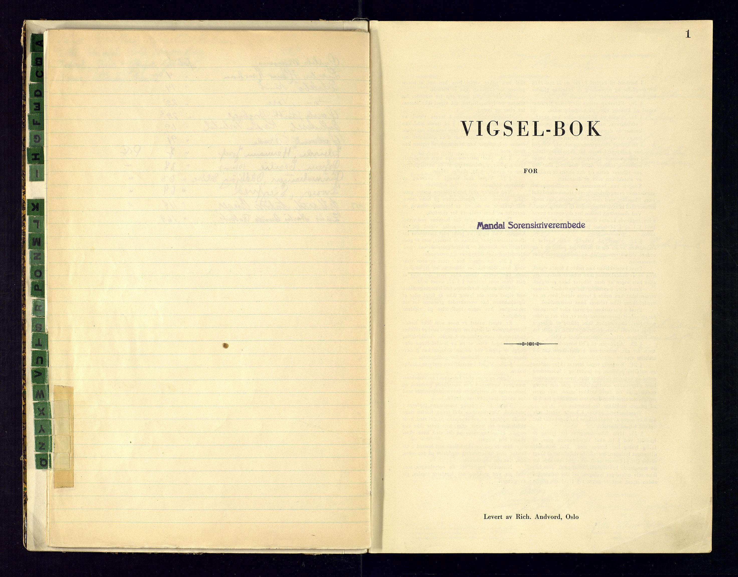 Mandal sorenskriveri, SAK/1221-0005/001/L/Ld/L0002: Vigselbok nr 2, 1943-1945, s. 1