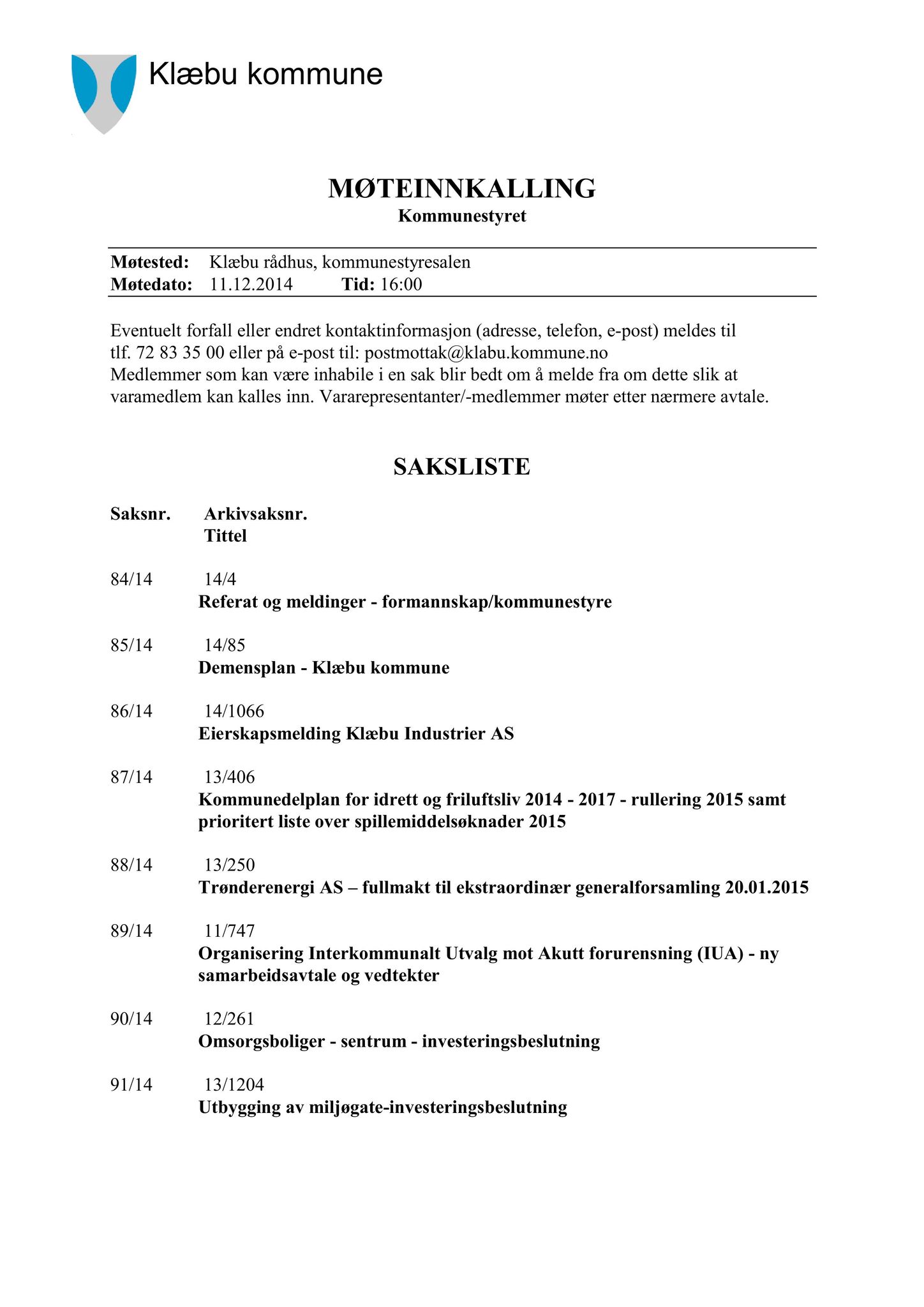 Klæbu Kommune, TRKO/KK/01-KS/L007: Kommunestyret - Møtedokumenter, 2014, s. 2109