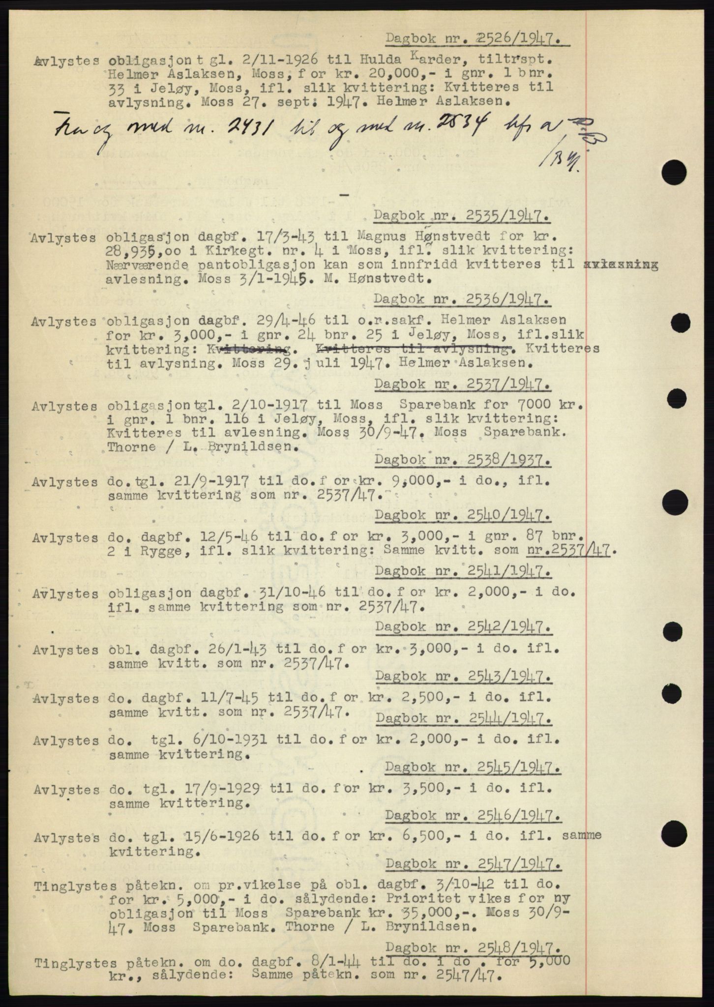 Moss sorenskriveri, SAO/A-10168: Pantebok nr. C10, 1938-1950, Dagboknr: 2526/1947