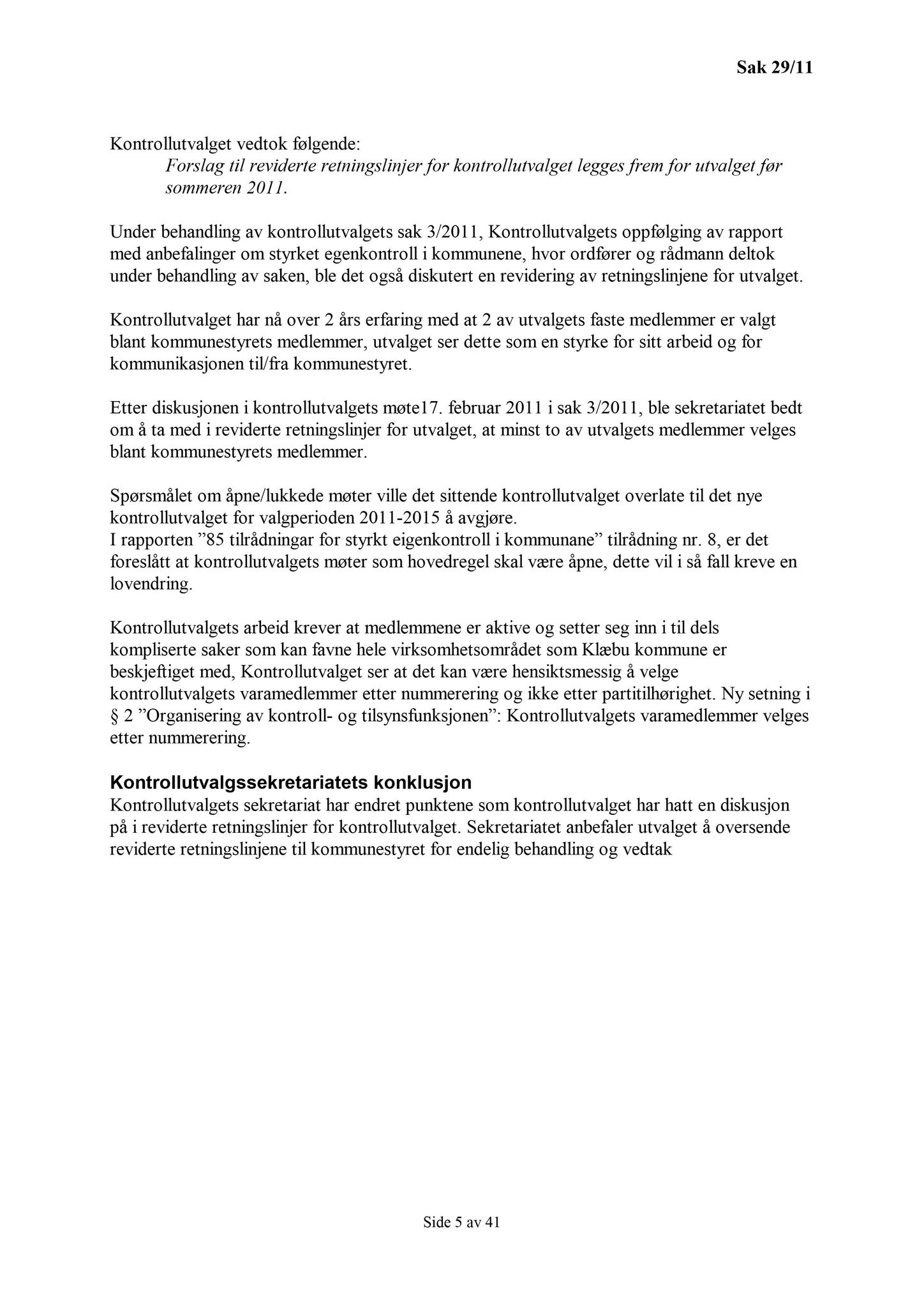 Klæbu Kommune, TRKO/KK/01-KS/L004: Kommunestyret - Møtedokumenter, 2011, s. 1267