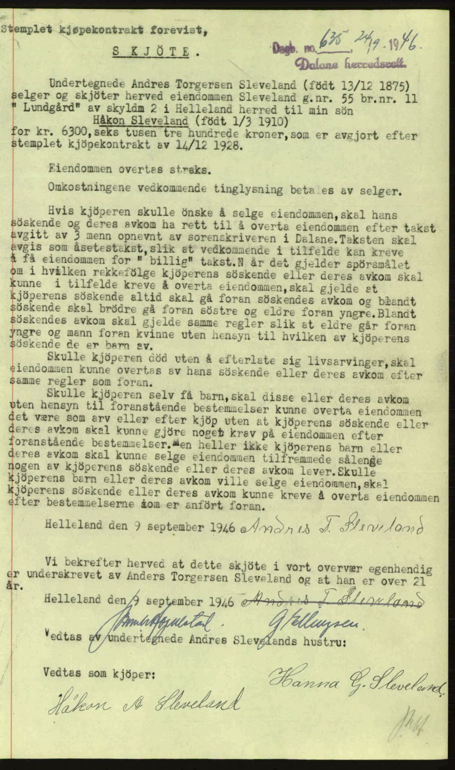 Dalane sorenskriveri, SAST/A-100309/02/G/Gb/L0049: Pantebok nr. A9, 1946-1947, Dagboknr: 635/1946