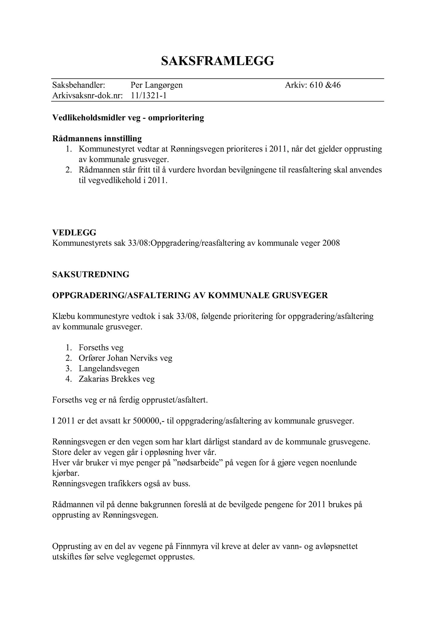 Klæbu Kommune, TRKO/KK/02-FS/L005: Formannsskapet - Møtedokumenter, 2012, s. 1121