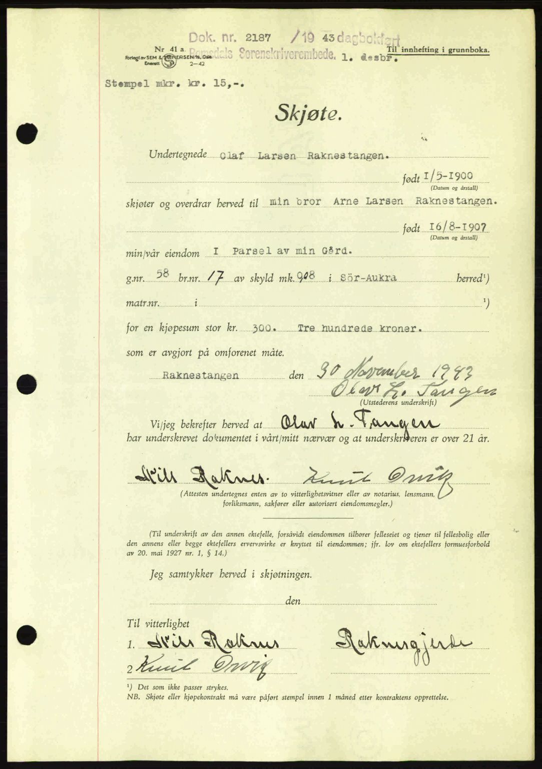 Romsdal sorenskriveri, SAT/A-4149/1/2/2C: Pantebok nr. A15, 1943-1944, Dagboknr: 2187/1943