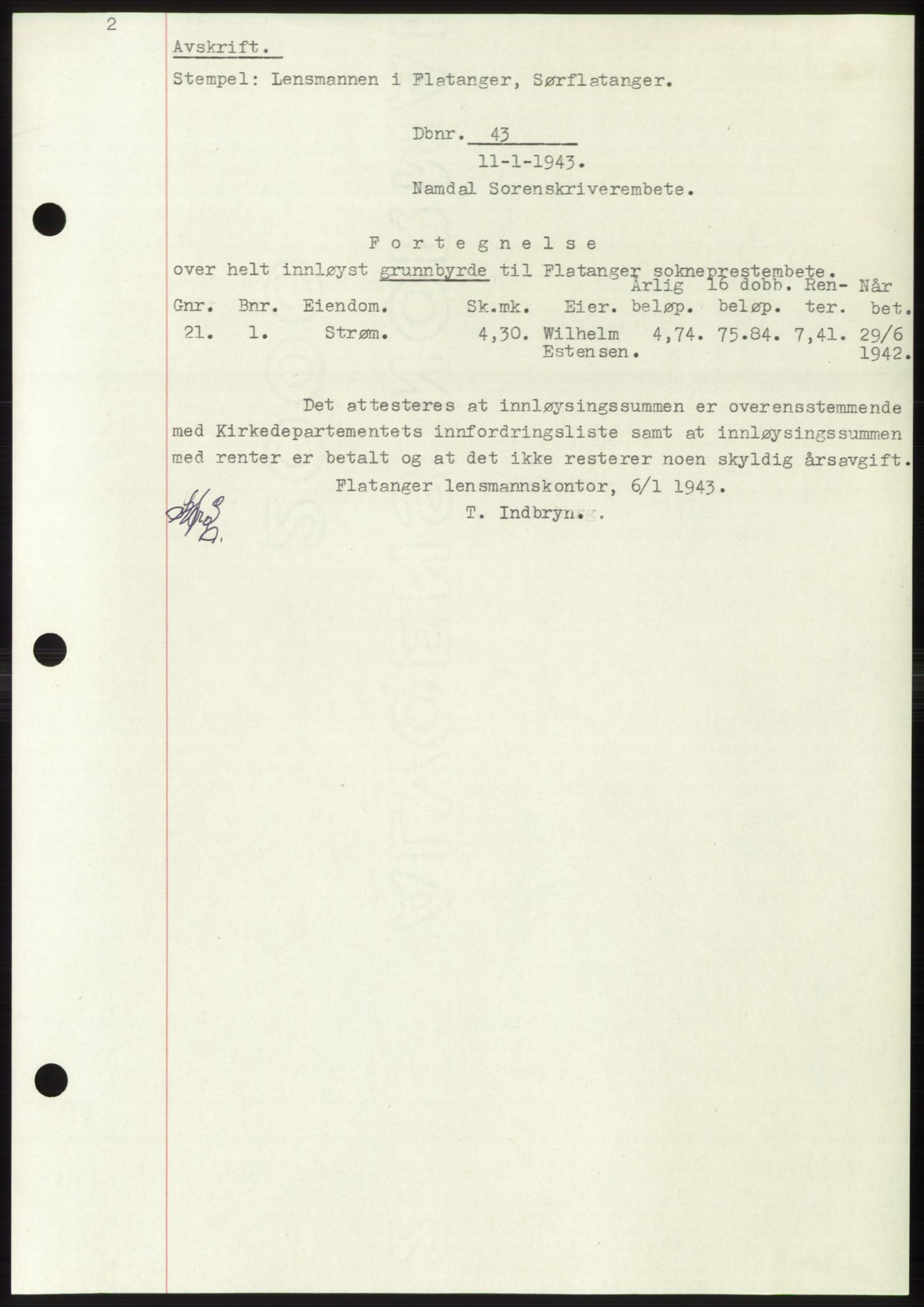 Namdal sorenskriveri, SAT/A-4133/1/2/2C: Pantebok nr. -, 1942-1943, Dagboknr: 43/1943