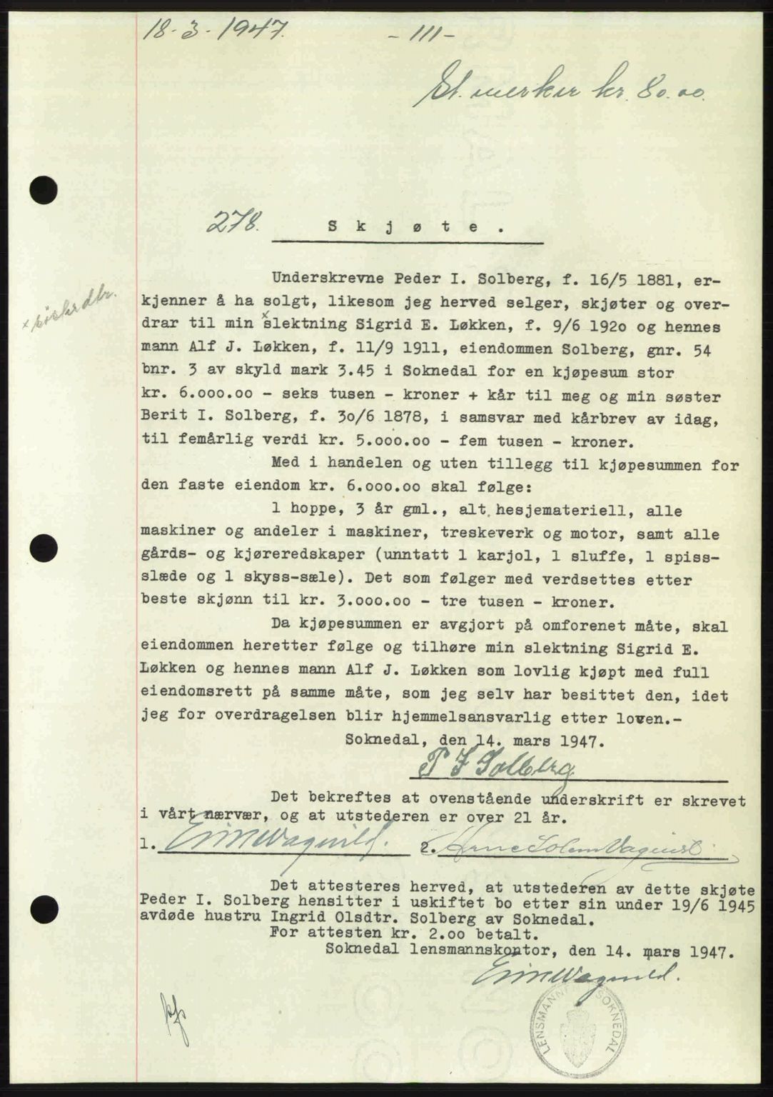 Gauldal sorenskriveri, SAT/A-0014/1/2/2C: Pantebok nr. A3, 1947-1947, Dagboknr: 278/1947