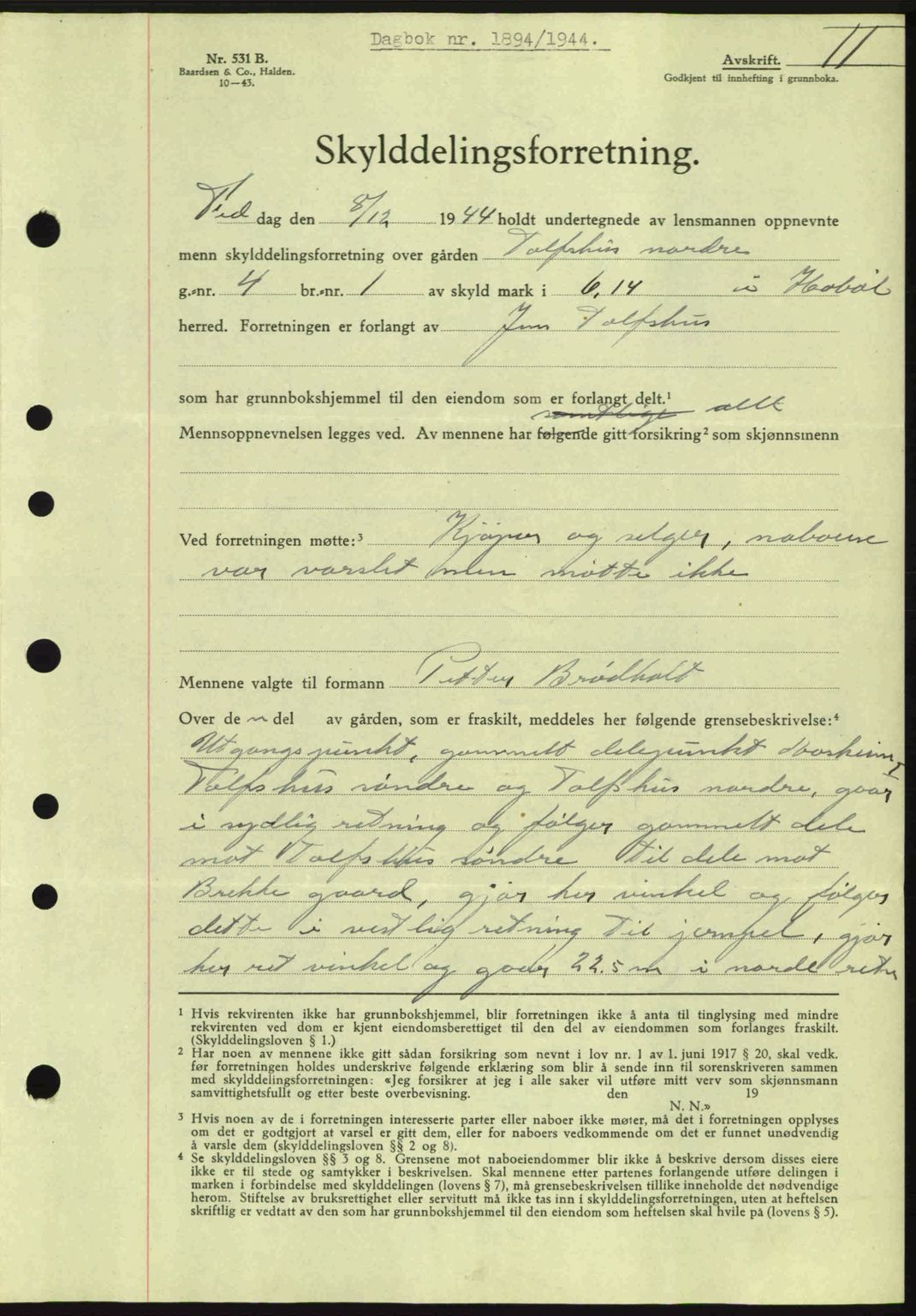 Moss sorenskriveri, SAO/A-10168: Pantebok nr. A13, 1944-1945, Dagboknr: 1894/1944