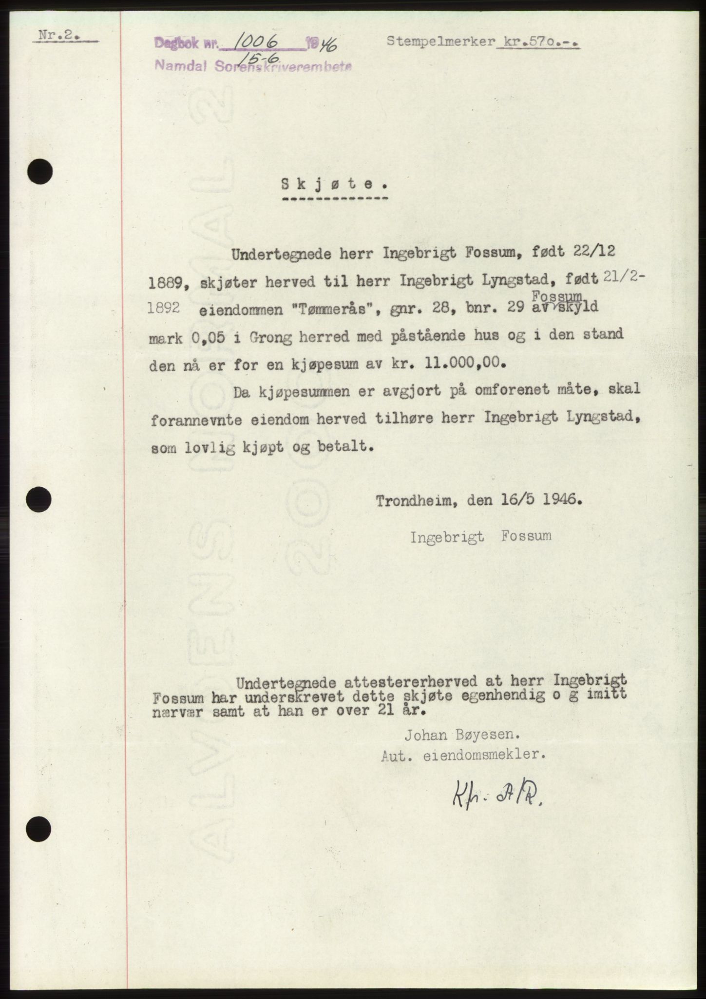 Namdal sorenskriveri, SAT/A-4133/1/2/2C: Pantebok nr. -, 1946-1946, Dagboknr: 1006/1946