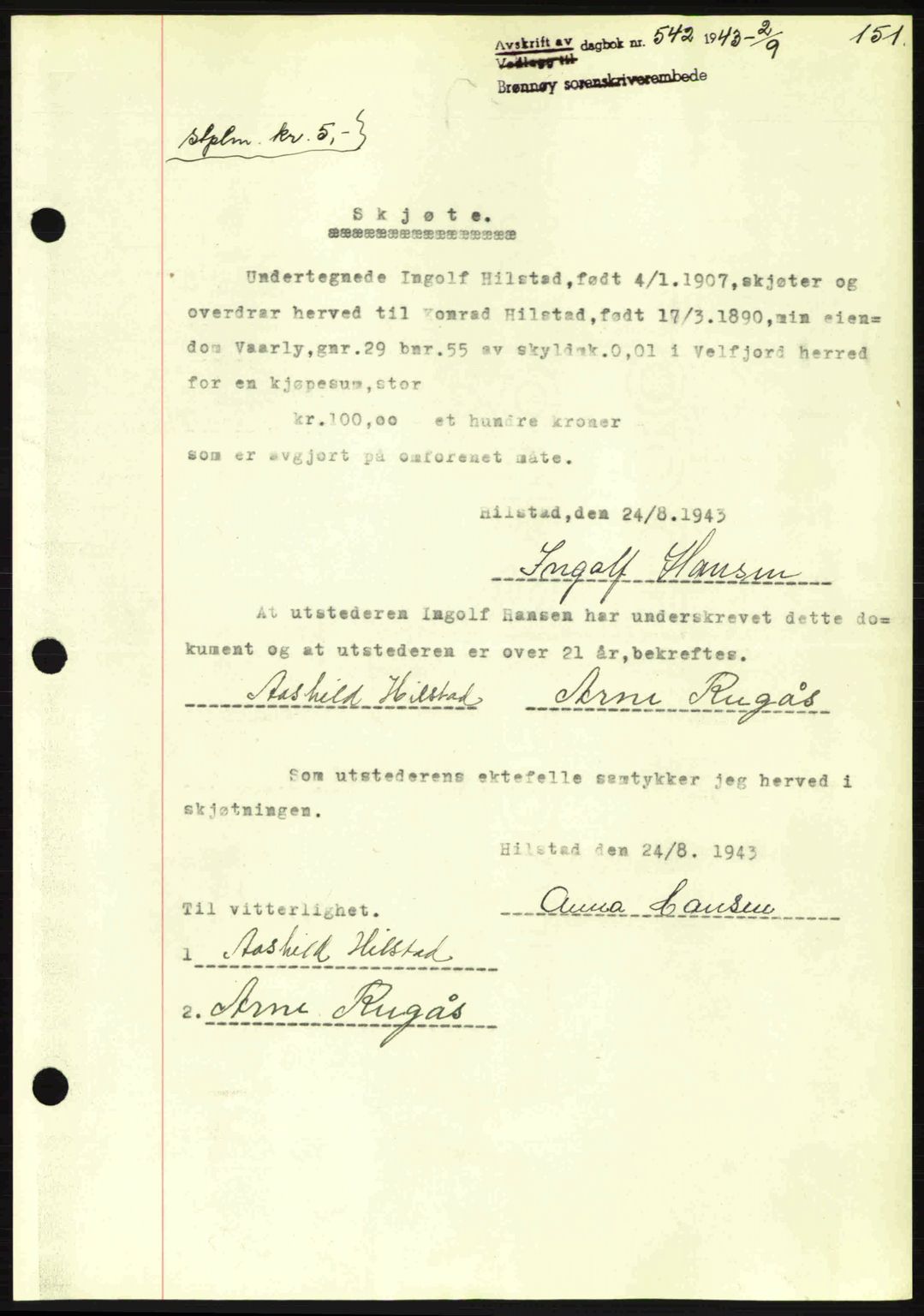 Brønnøy sorenskriveri, SAT/A-4170/1/2/2C: Pantebok nr. 23, 1943-1944, Dagboknr: 542/1943