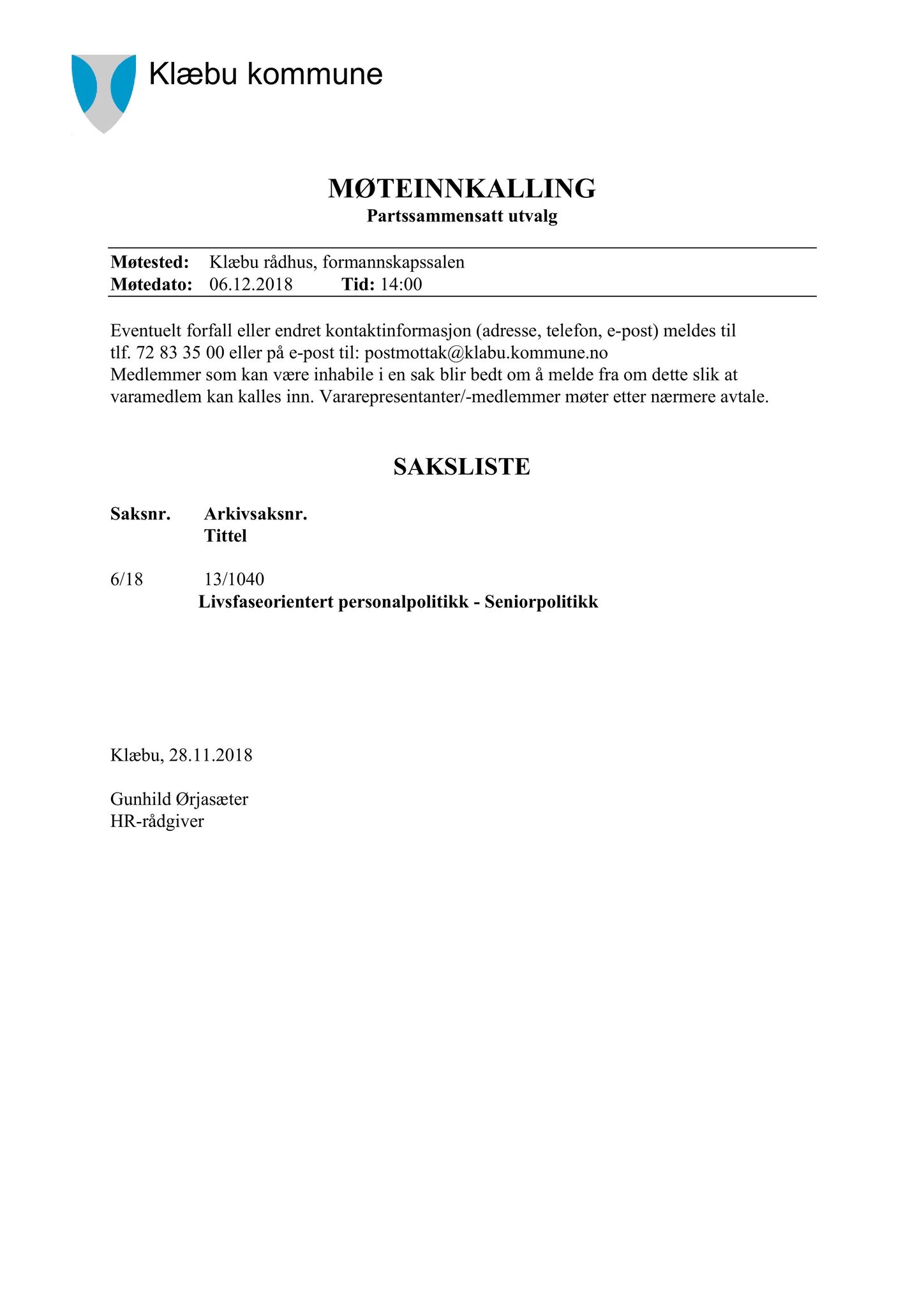Klæbu Kommune, TRKO/KK/11-PSU/L003: Partssammensatt utvalg - Møtedokumenter, 2018, s. 39