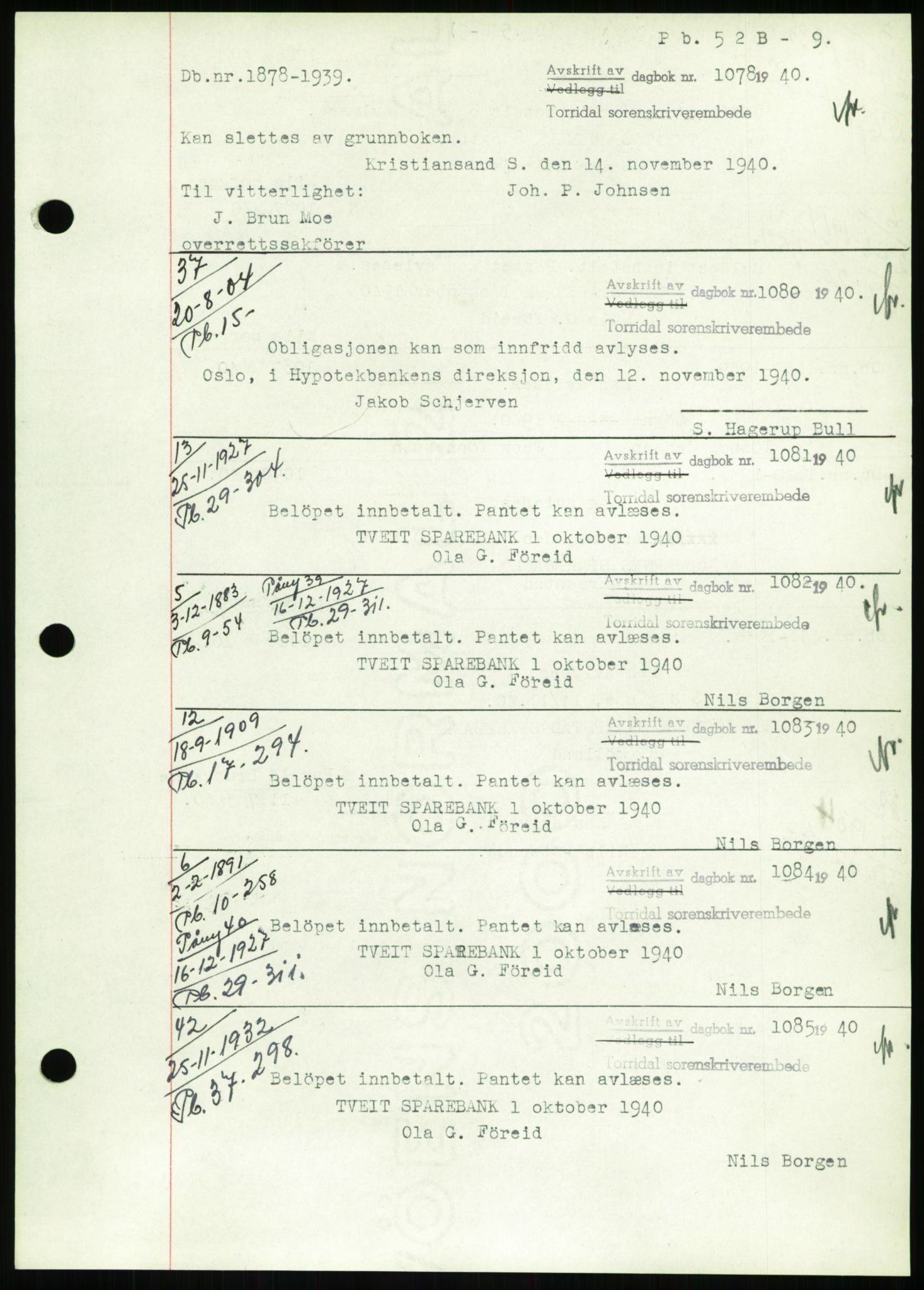 Torridal sorenskriveri, SAK/1221-0012/G/Gb/Gbb/L0008: Pantebok nr. 52b, 1940-1942, Dagboknr: 1078/1940