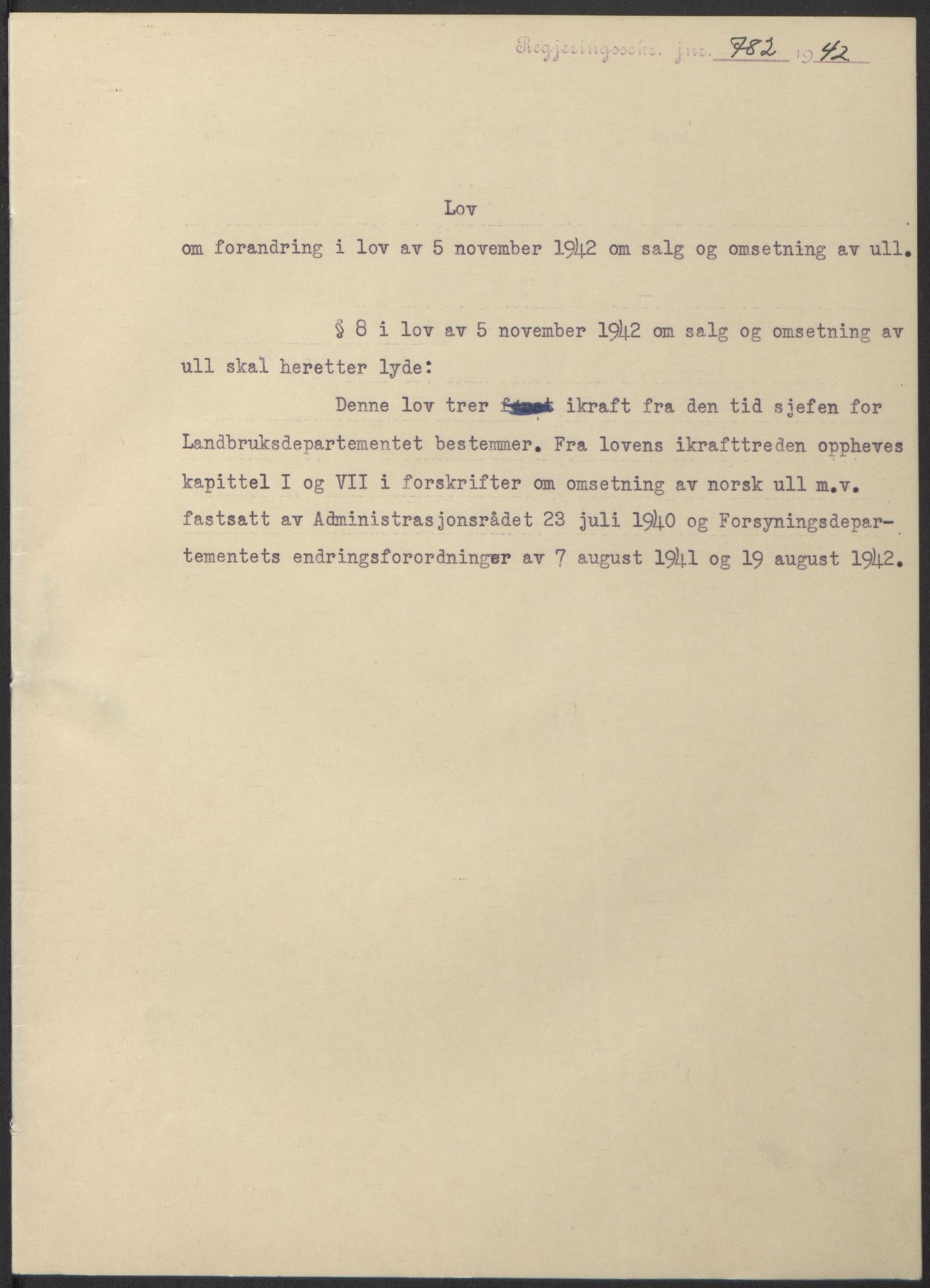 NS-administrasjonen 1940-1945 (Statsrådsekretariatet, de kommisariske statsråder mm), RA/S-4279/D/Db/L0098: Lover II, 1942, s. 583