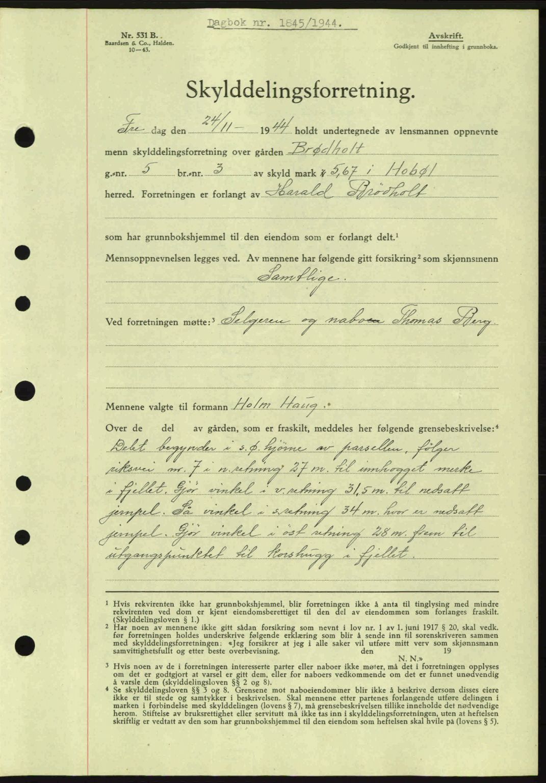 Moss sorenskriveri, SAO/A-10168: Pantebok nr. A13, 1944-1945, Dagboknr: 1845/1944