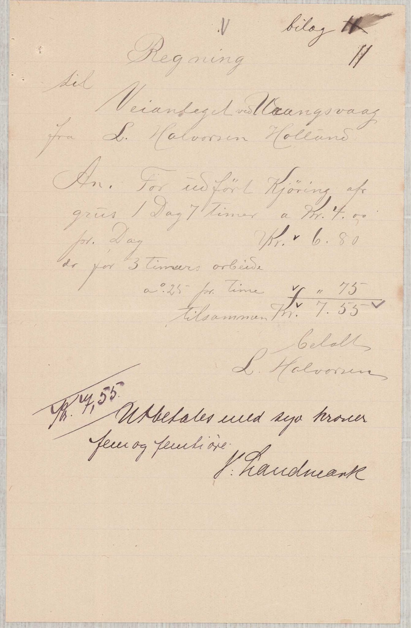 Finnaas kommune. Formannskapet, IKAH/1218a-021/E/Ea/L0002/0005: Rekneskap for veganlegg / Rekneskap for veganlegget Urangsvåg - Mælandsvåg, 1907-1909, s. 46