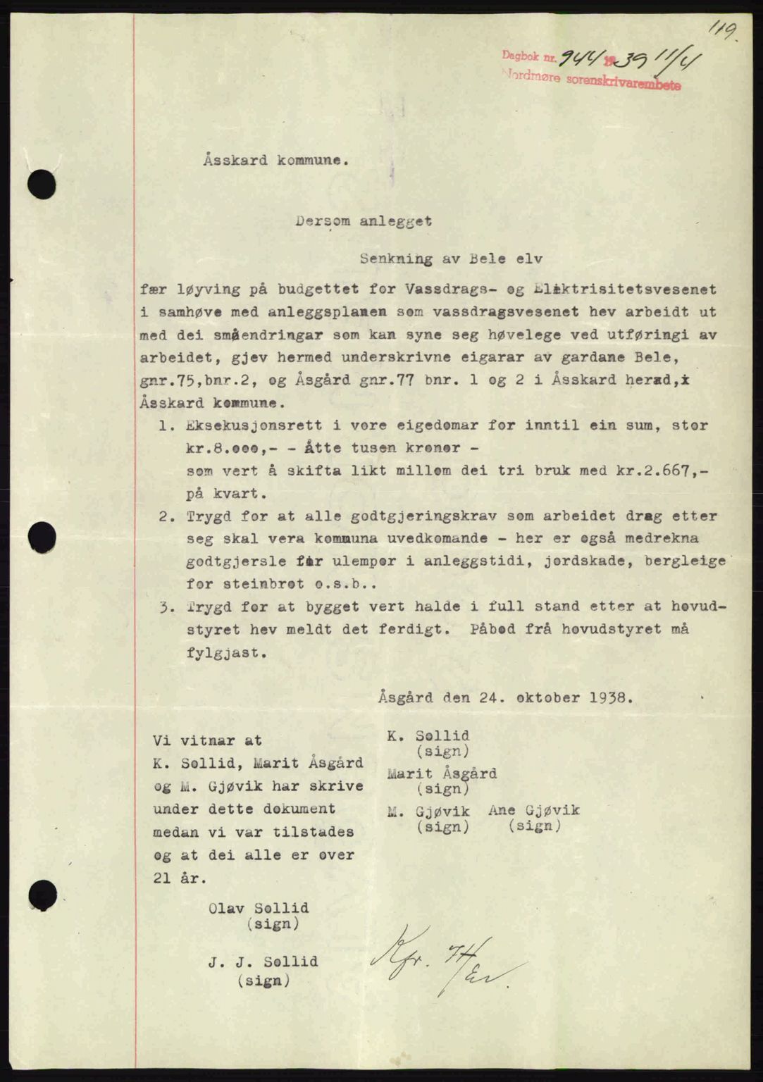 Nordmøre sorenskriveri, SAT/A-4132/1/2/2Ca: Pantebok nr. B85, 1939-1939, Dagboknr: 944/1939
