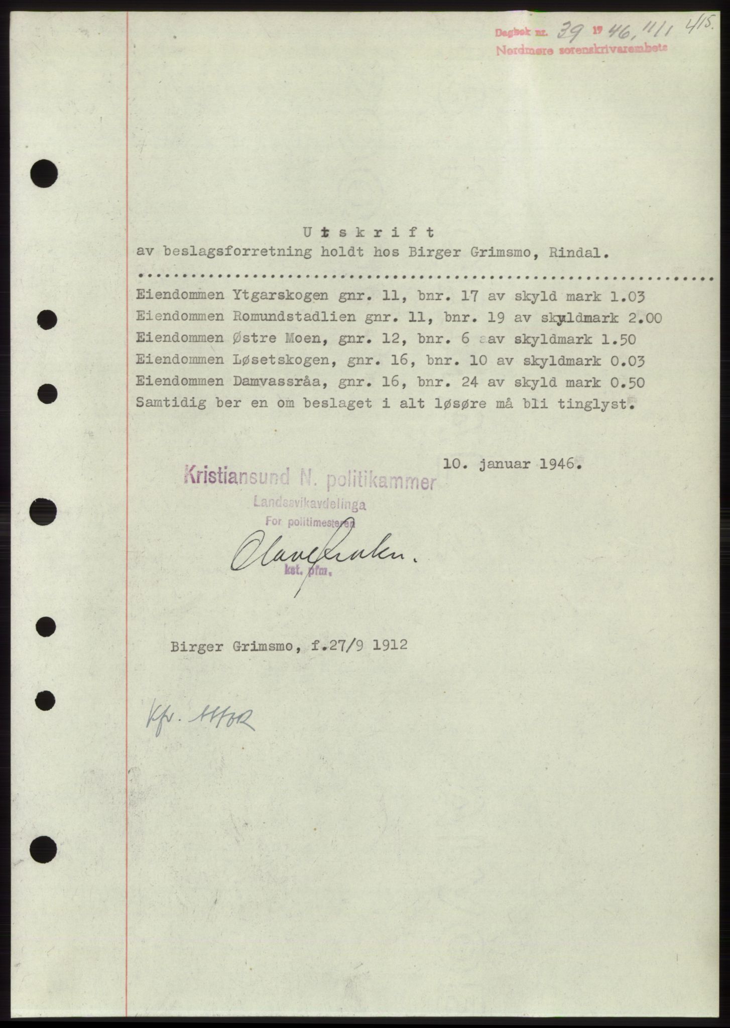 Nordmøre sorenskriveri, SAT/A-4132/1/2/2Ca: Pantebok nr. B93b, 1946-1946, Dagboknr: 39/1946