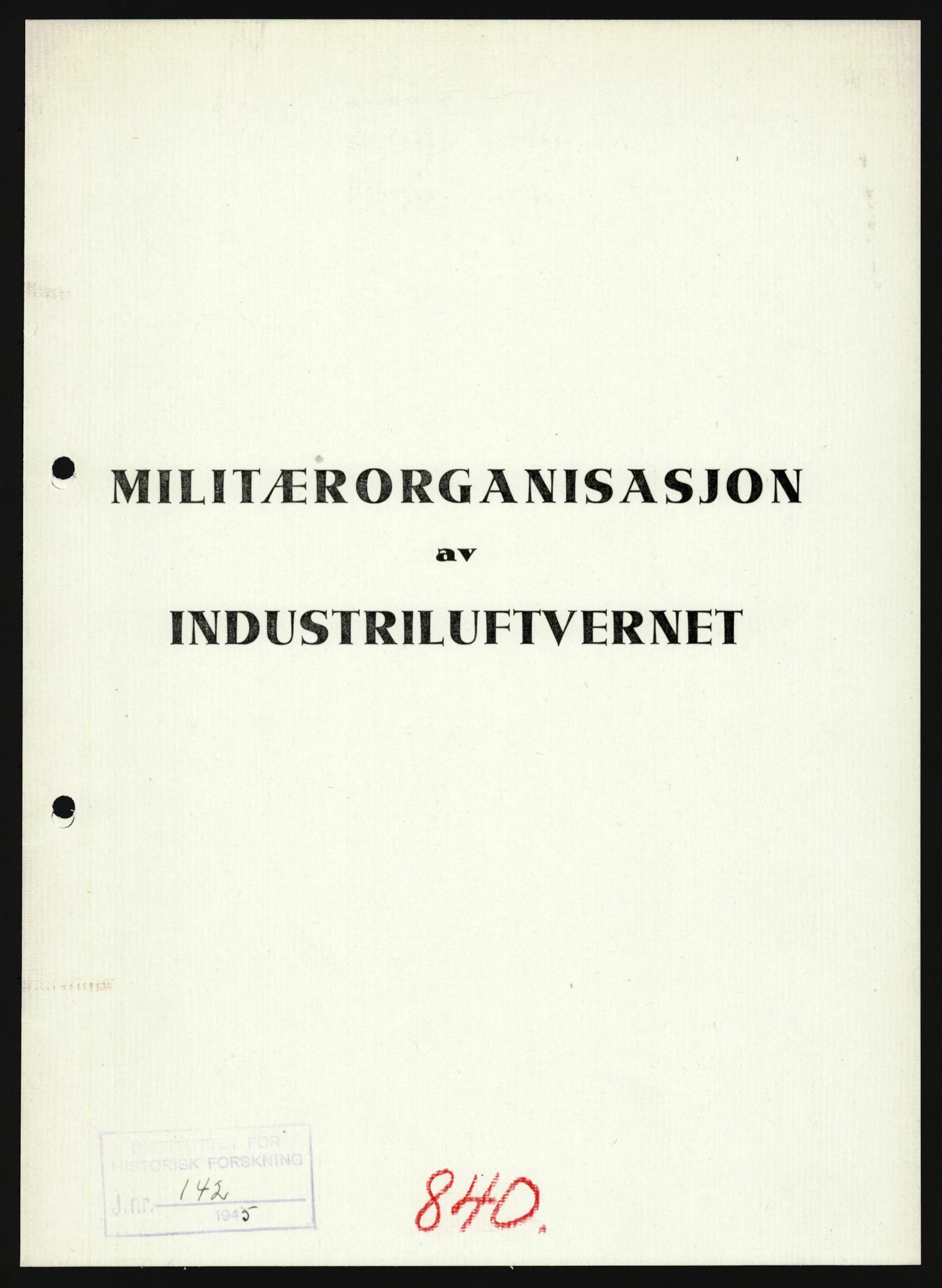 Forsvaret, Forsvarets krigshistoriske avdeling, AV/RA-RAFA-2017/Y/Yb/L0163: II-C-11-828  -  Luftvernet, 1940, s. 1916