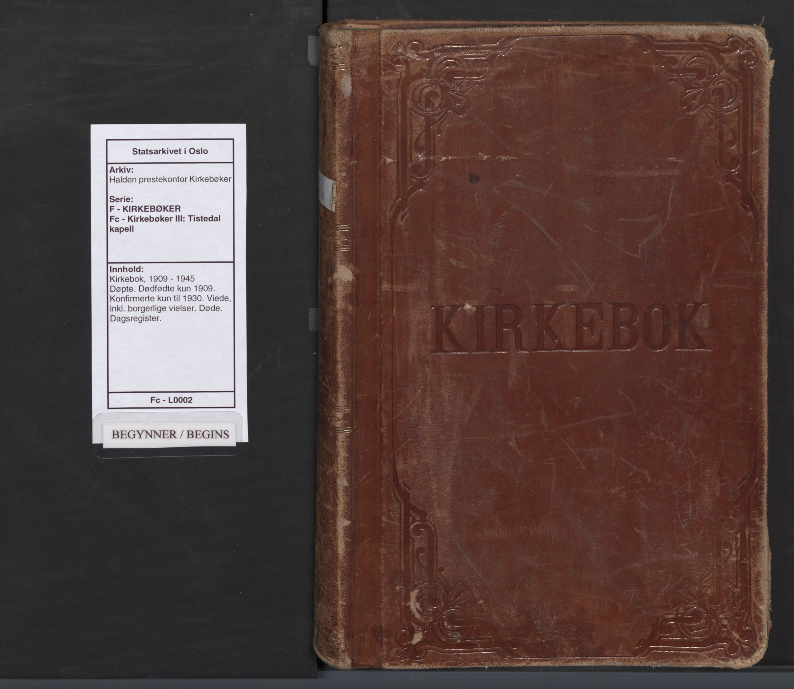 Halden prestekontor Kirkebøker, SAO/A-10909/F/Fc/L0002: Ministerialbok nr. III 2, 1909-1945