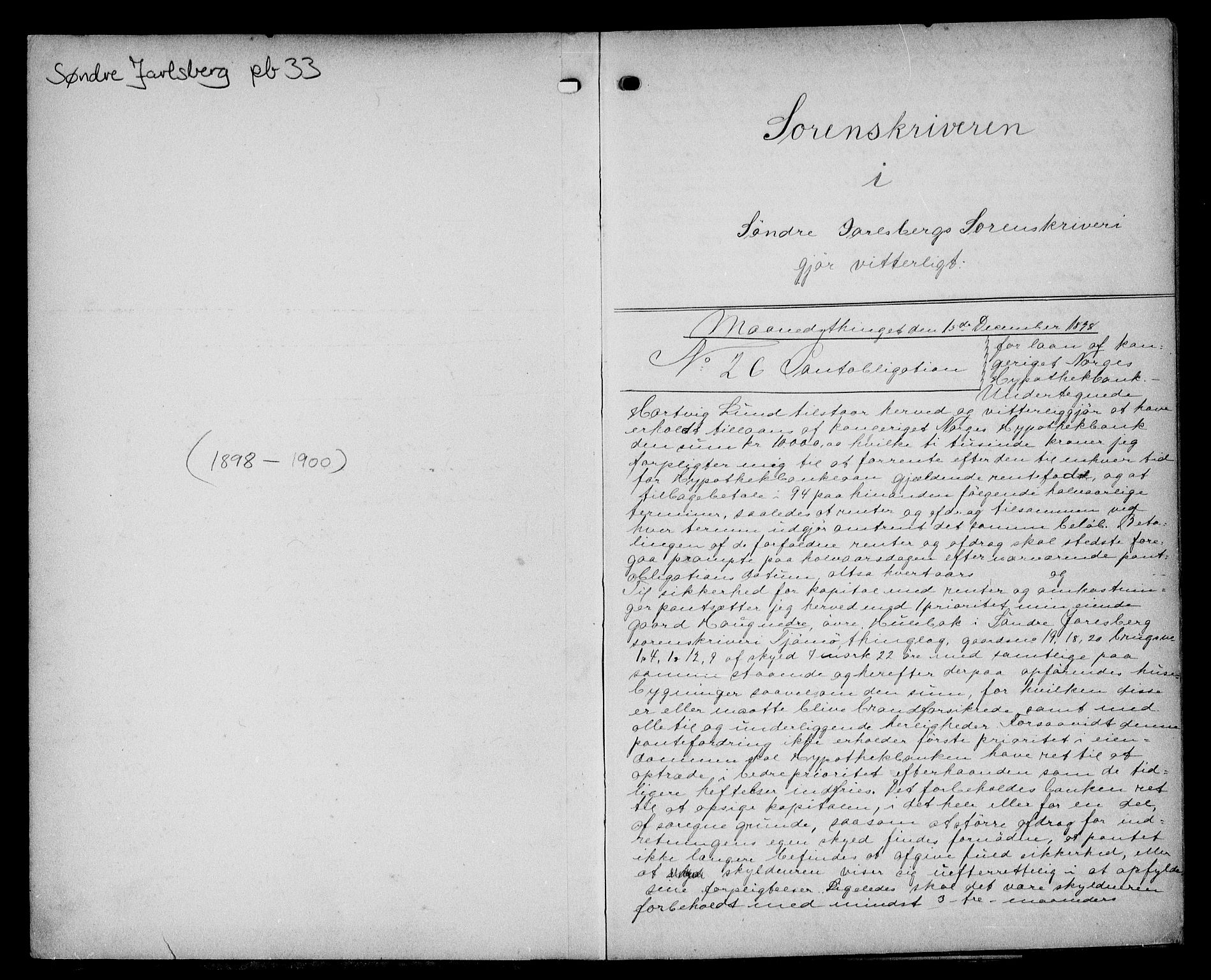 Søndre Jarlsberg sorenskriveri, AV/SAKO-A-129/G/Ga/Gaa/L0033: Pantebok nr. I 33, 1898-1900