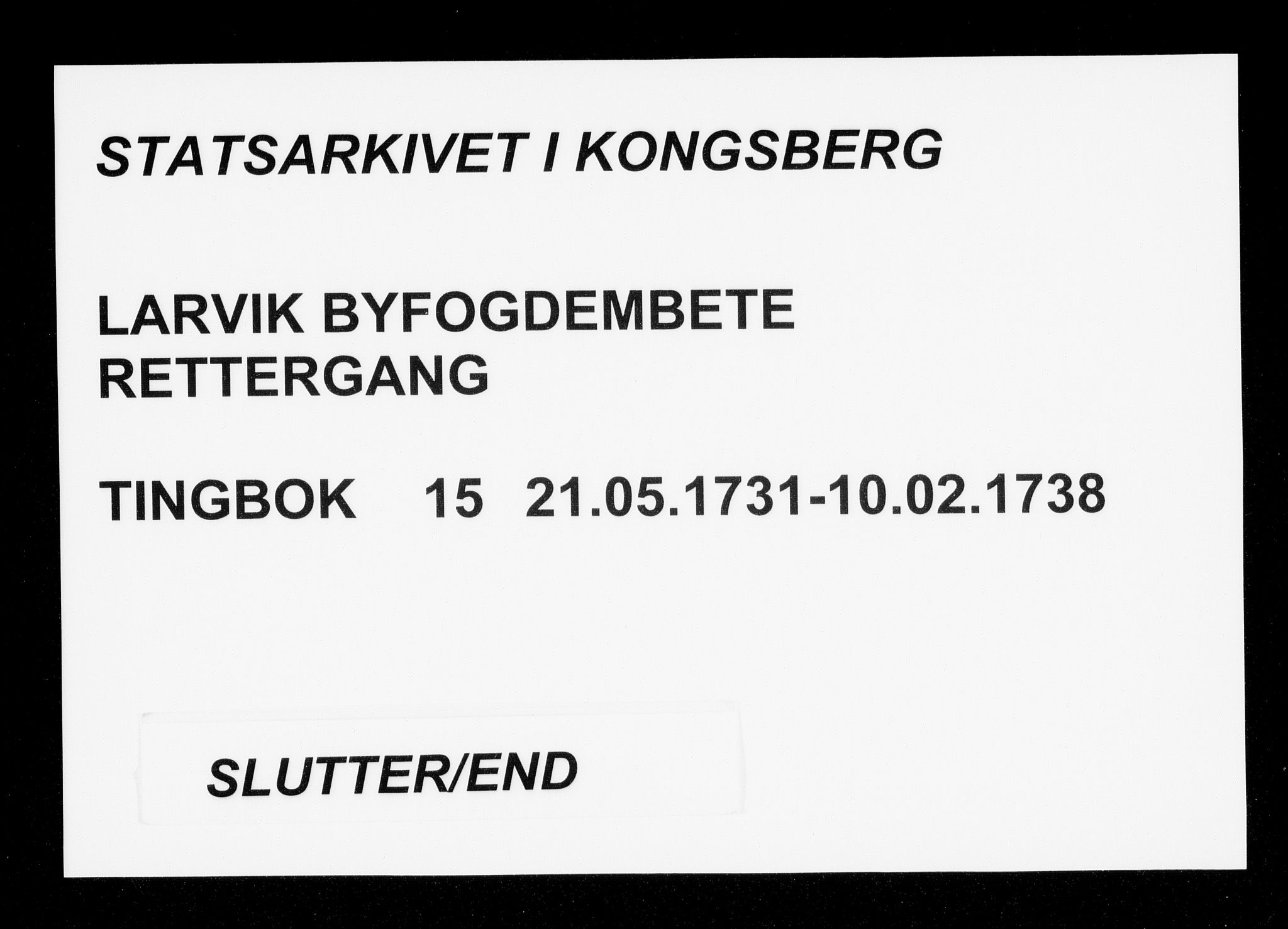 Larvik byfogd, SAKO/A-218/F/Fa/L0015: Tingbok., 1731-1738