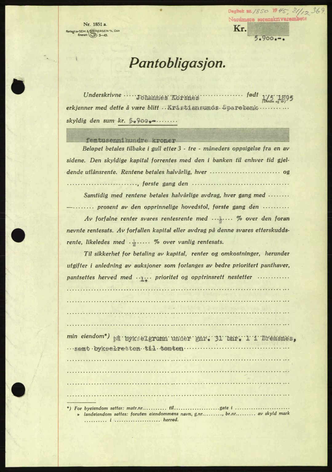 Nordmøre sorenskriveri, AV/SAT-A-4132/1/2/2Ca: Pantebok nr. B93a, 1945-1945, Dagboknr: 1850/1945