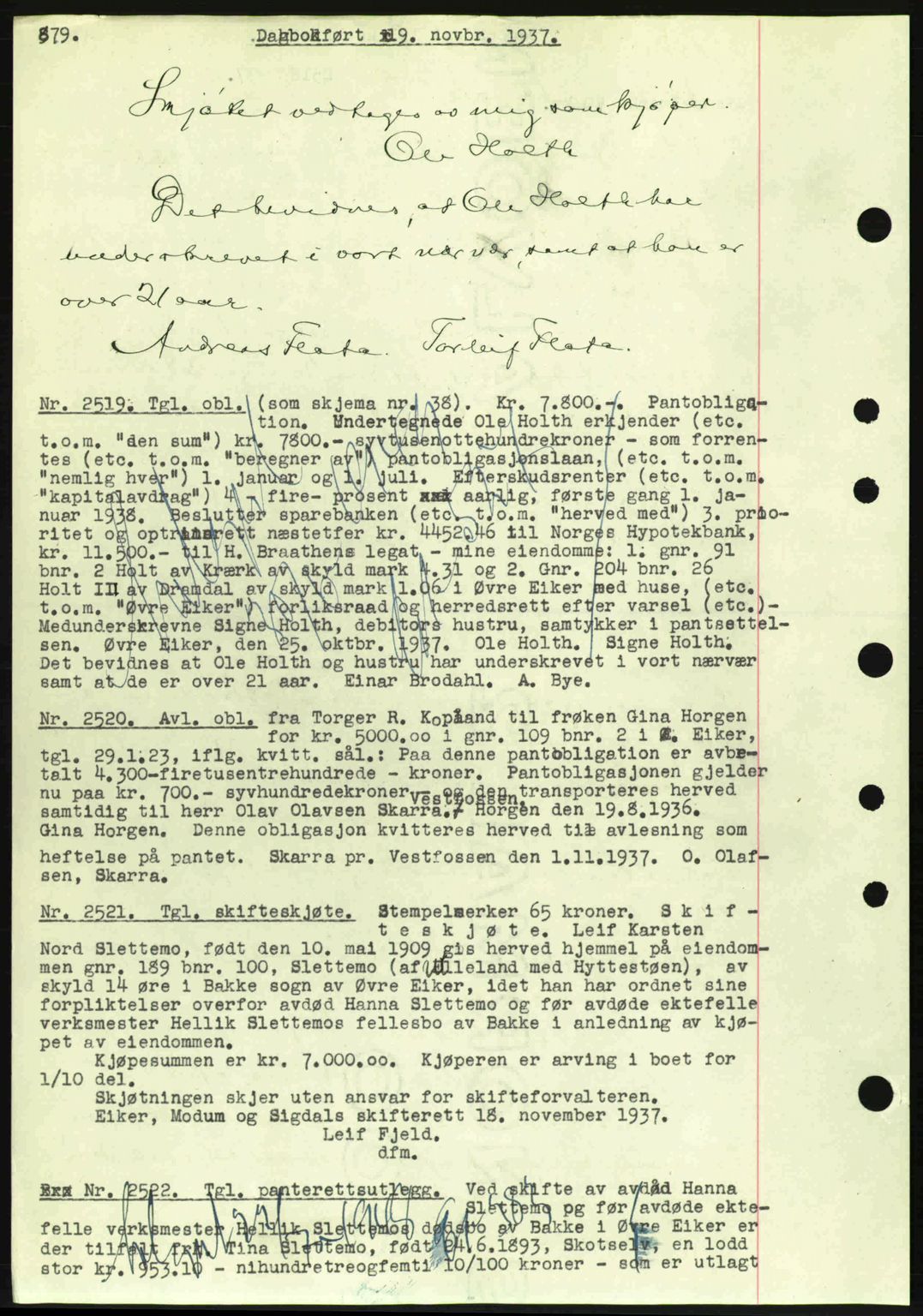 Eiker, Modum og Sigdal sorenskriveri, SAKO/A-123/G/Ga/Gab/L0036: Pantebok nr. A6, 1937-1937, Dagboknr: 2519/1937