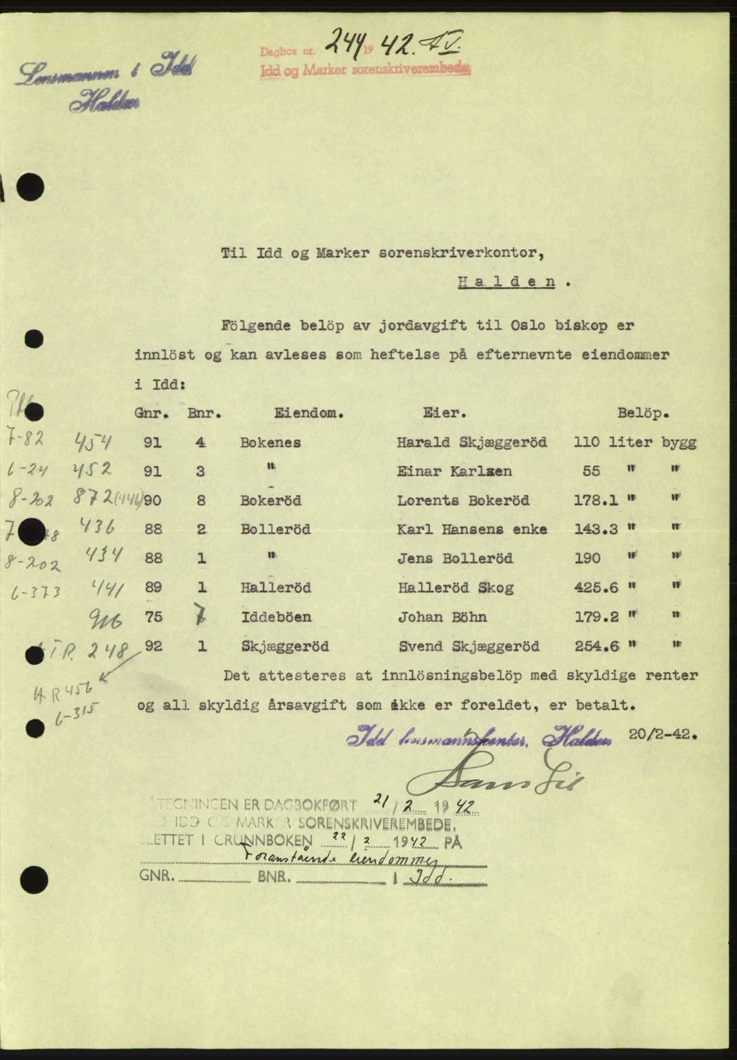 Idd og Marker sorenskriveri, AV/SAO-A-10283/G/Gb/Gbc/L0002: Pantebok nr. B4-9a, 1939-1945, Dagboknr: 244/1942