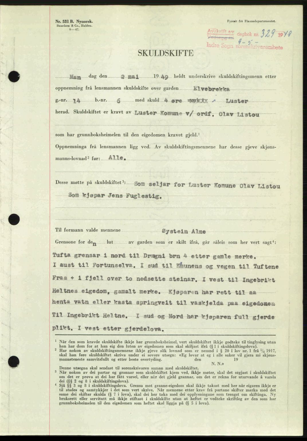 Indre Sogn tingrett, SAB/A-3301/1/G/Gb/Gbb/L0010: Pantebok nr. A10, 1949-1949, Dagboknr: 329/1949