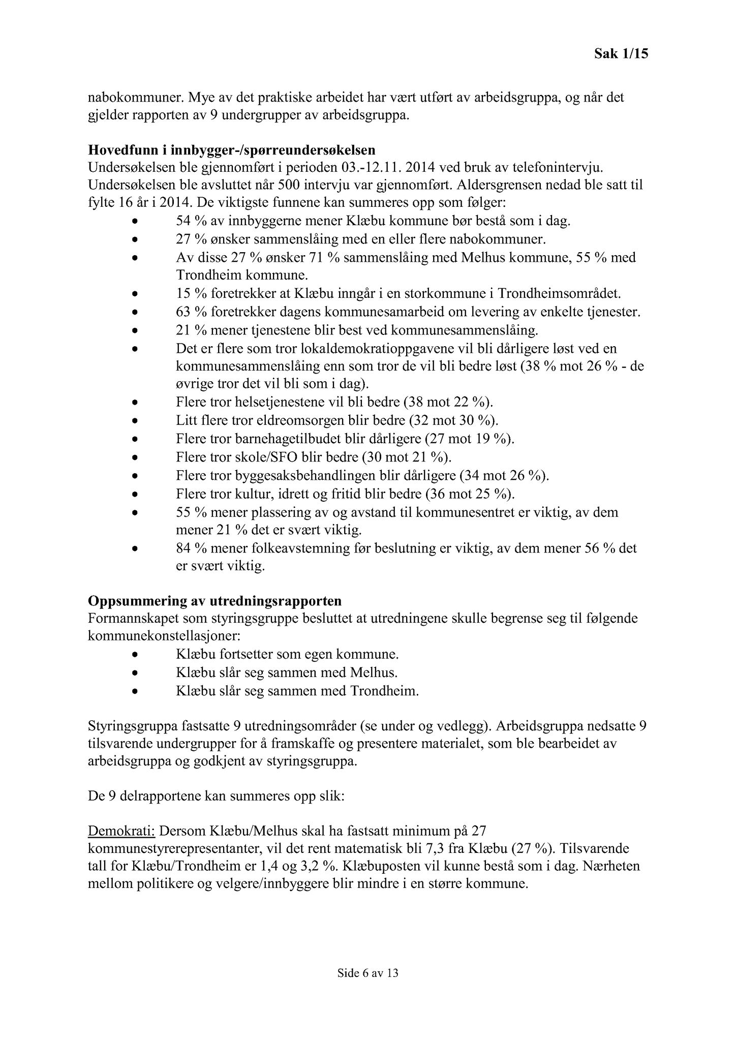 Klæbu Kommune, TRKO/KK/04-UO/L006: Utvalg for oppvekst - Møtedokumenter, 2015, s. 7