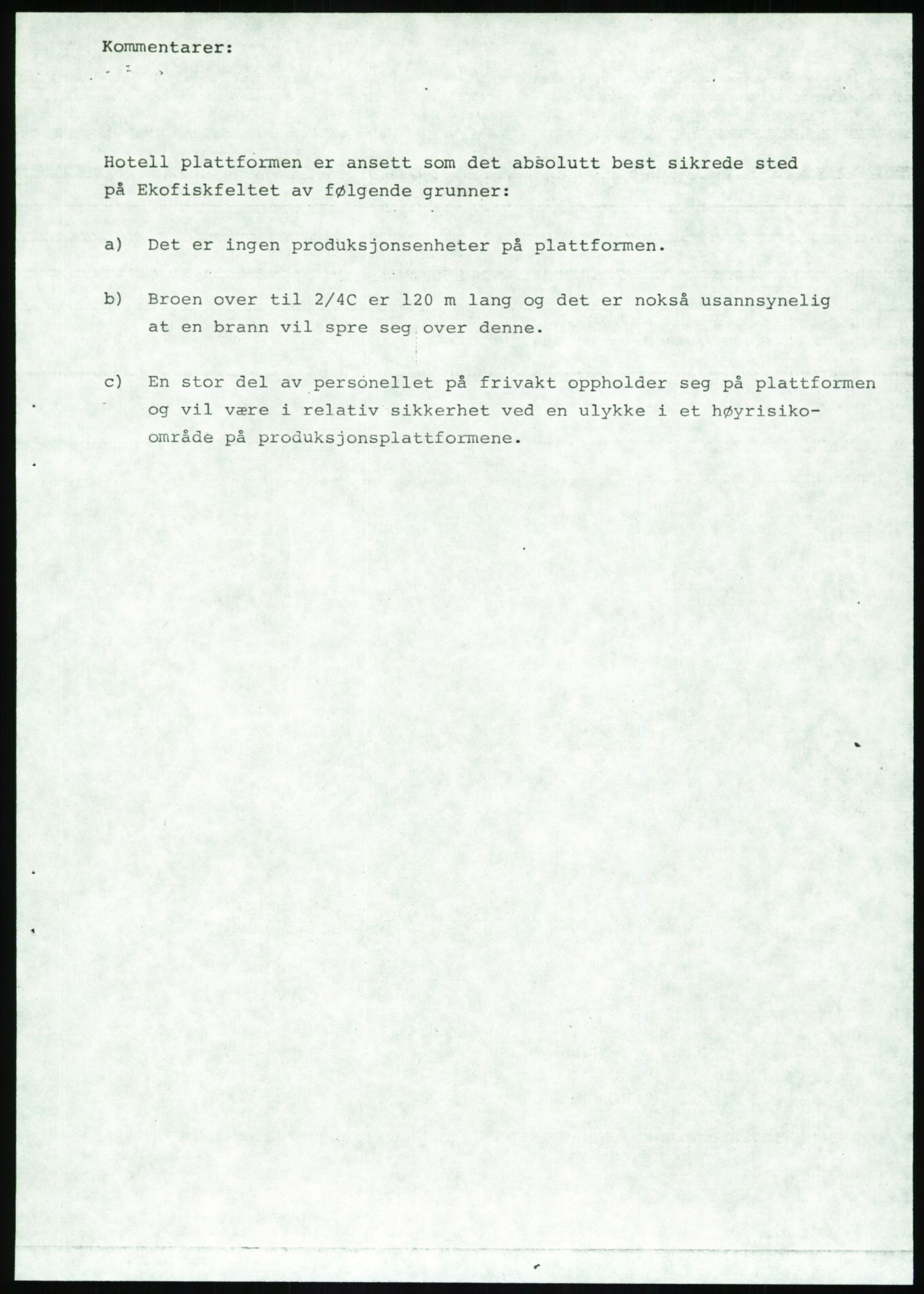 Justisdepartementet, Granskningskommisjonen ved Alexander Kielland-ulykken 27.3.1980, AV/RA-S-1165/D/L0020: X Opplæring/Kompetanse (Doku.liste + X1-X18 av 18)/Y Forskningsprosjekter (Doku.liste + Y1-Y7 av 9), 1980-1981, s. 354