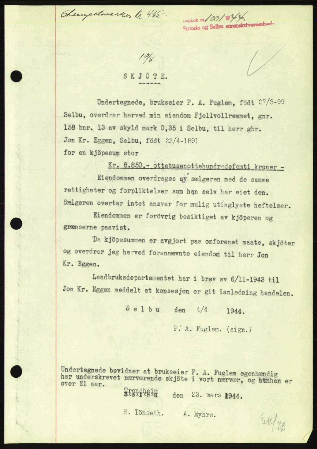 Strinda og Selbu sorenskriveri, SAT/A-0015/2/2C: Pantebok nr. A9, 1944-1945, Dagboknr: 1001/1944