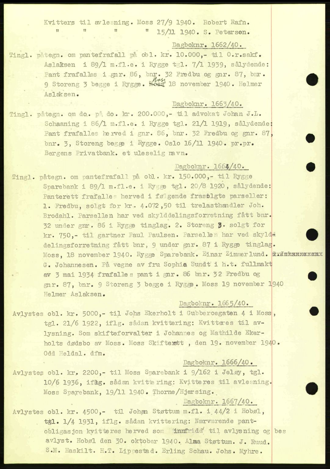 Moss sorenskriveri, SAO/A-10168: Pantebok nr. B10, 1940-1941, Dagboknr: 1662/1940