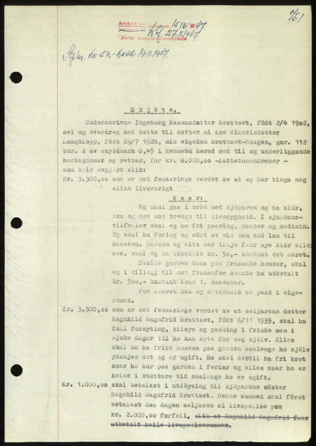 Orkdal sorenskriveri, SAT/A-4169/1/2/2C: Pantebok nr. A, 1947-1947, Dagboknr: 1516/1947