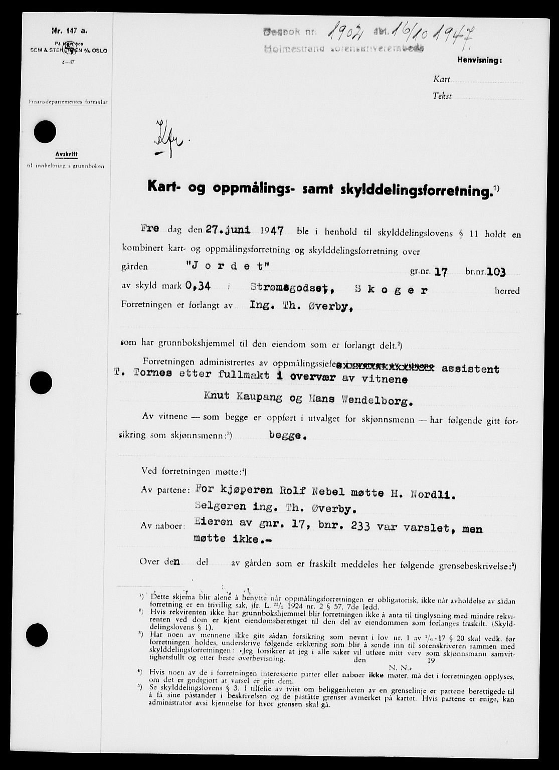 Holmestrand sorenskriveri, SAKO/A-67/G/Ga/Gaa/L0062: Pantebok nr. A-62, 1947-1947, Dagboknr: 1902/1947