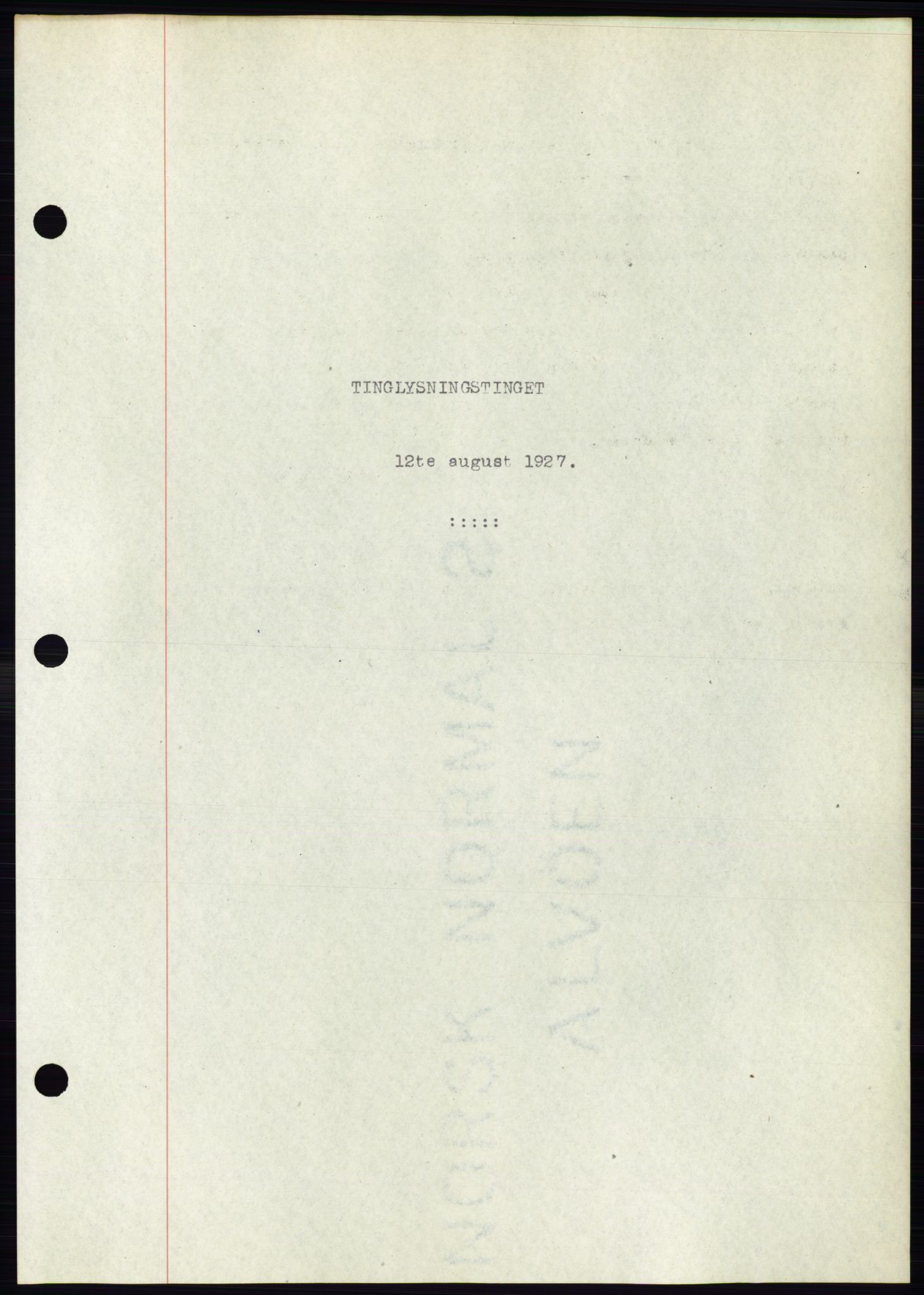 Ålesund byfogd, AV/SAT-A-4384: Pantebok nr. 22, 1927-1927, Tingl.dato: 12.08.1927
