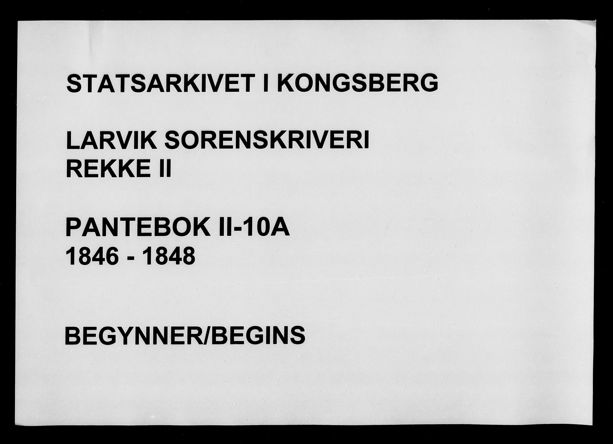 Larvik sorenskriveri, SAKO/A-83/G/Ga/Gab/L0010a: Pantebok nr. II 10a, 1846-1848