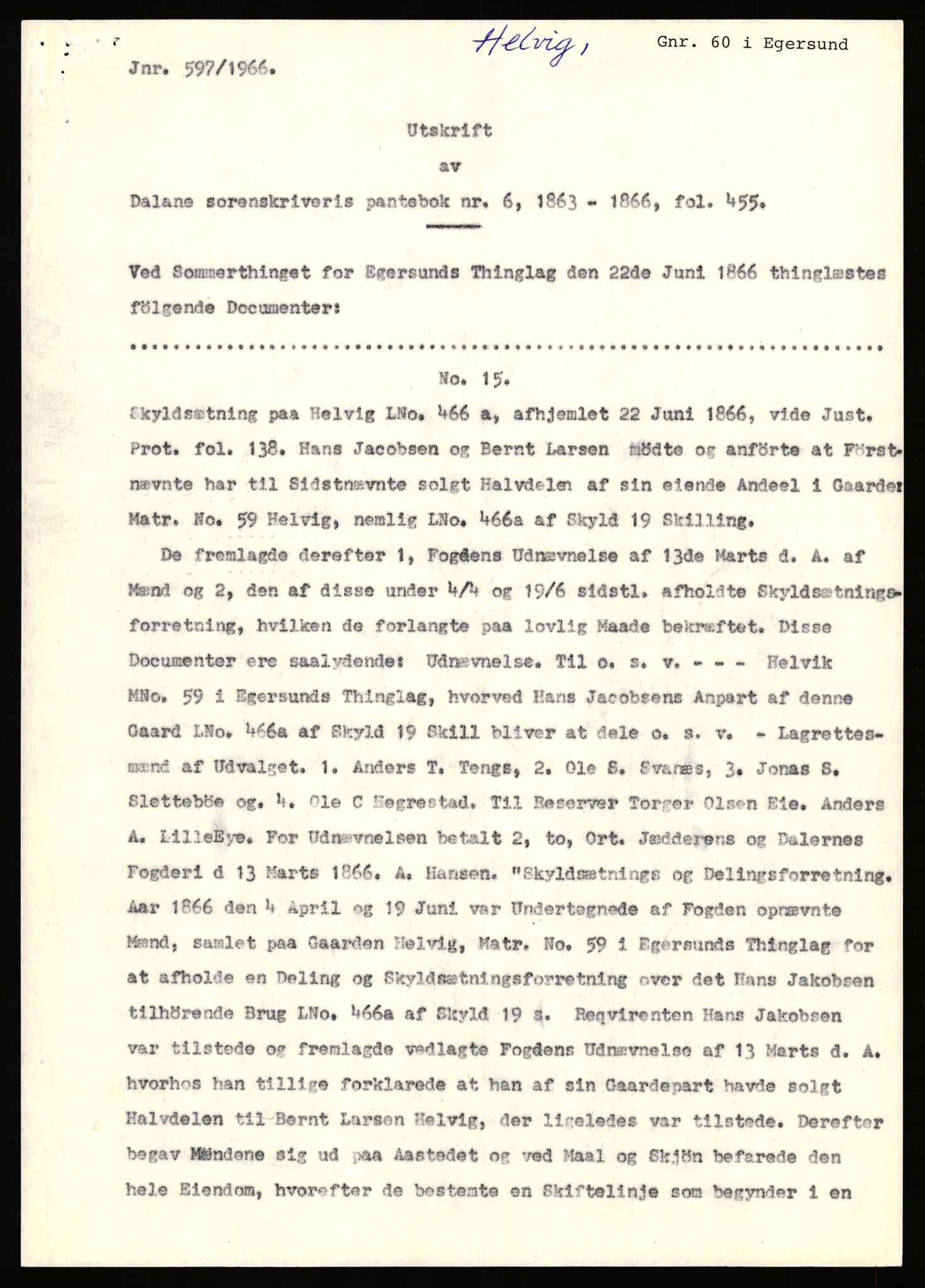 Statsarkivet i Stavanger, AV/SAST-A-101971/03/Y/Yj/L0035: Avskrifter sortert etter gårdsnavn: Helleland - Hersdal, 1750-1930, s. 317