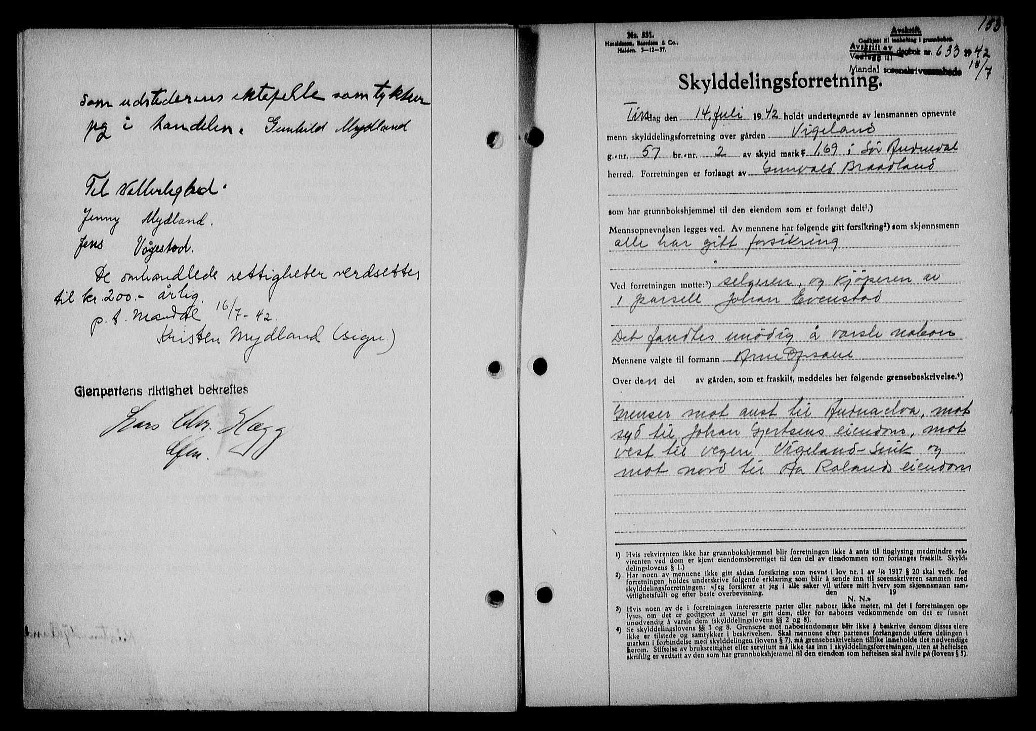 Mandal sorenskriveri, SAK/1221-0005/001/G/Gb/Gba/L0074: Pantebok nr. A-11, 1942-1943, Dagboknr: 633/1942