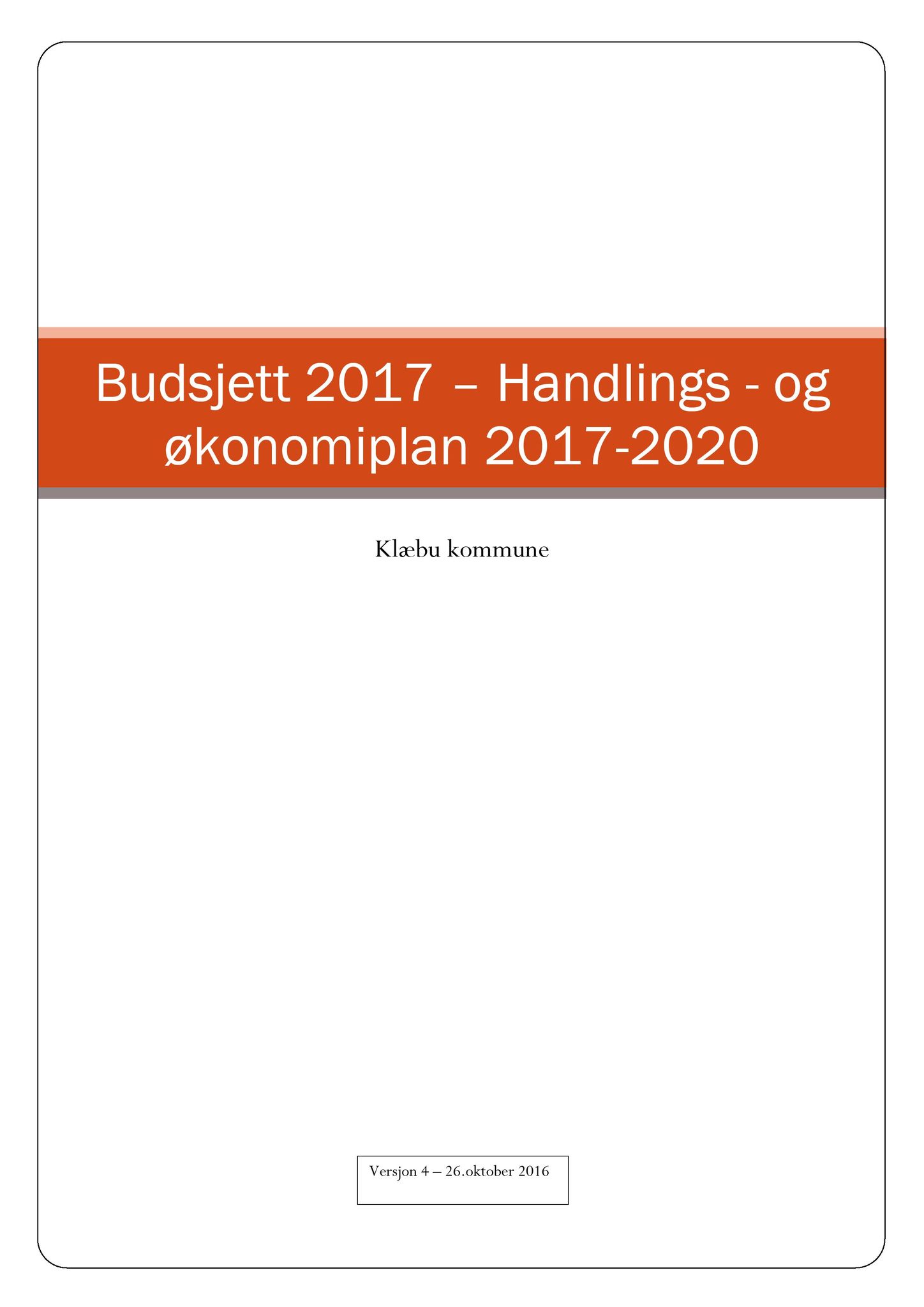 Klæbu Kommune, TRKO/KK/04-UO/L007: Utvalg for oppvekst - Møtedokumenter, 2016