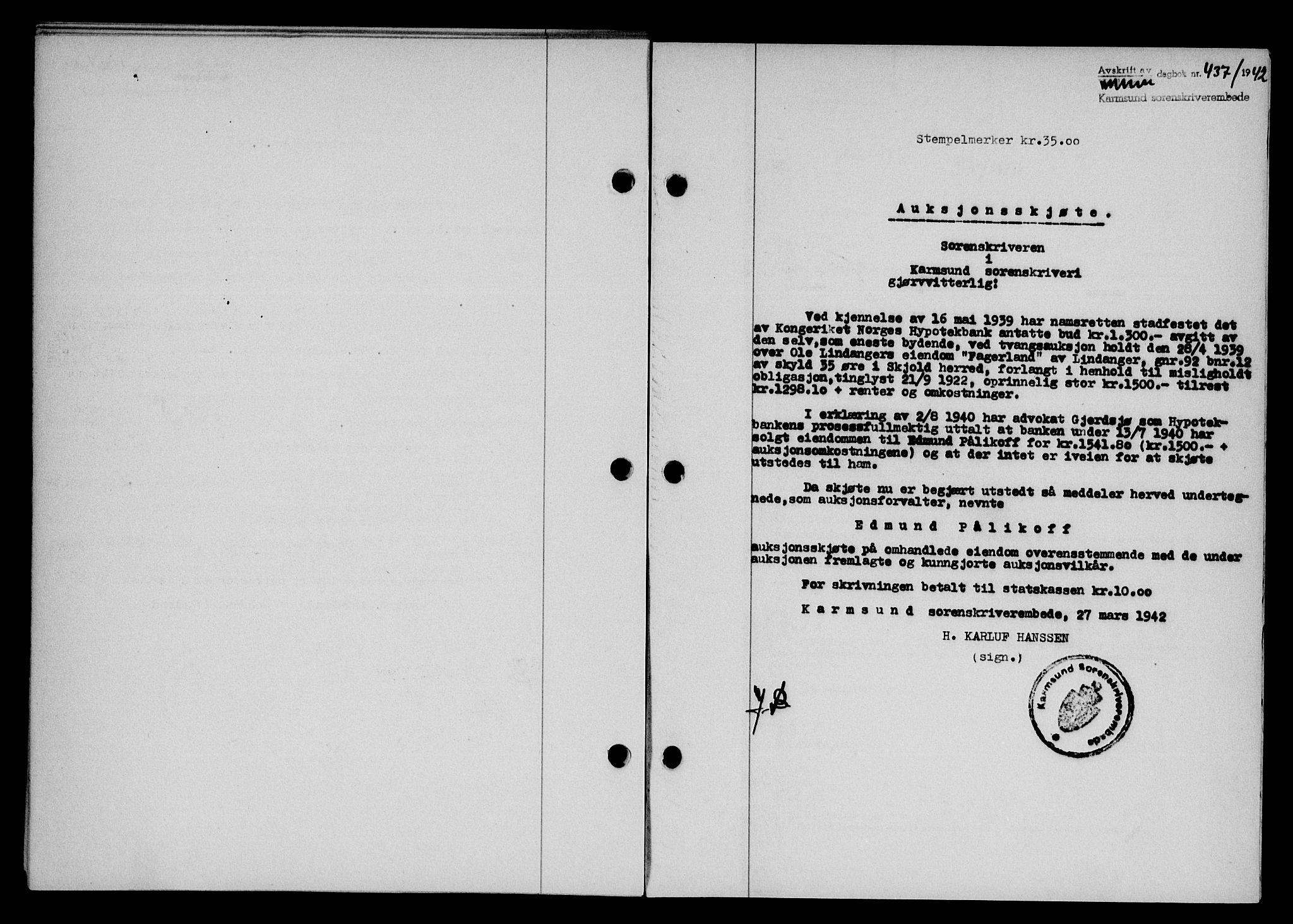 Karmsund sorenskriveri, SAST/A-100311/01/II/IIB/L0077: Pantebok nr. 58A, 1942-1942, Dagboknr: 437/1942