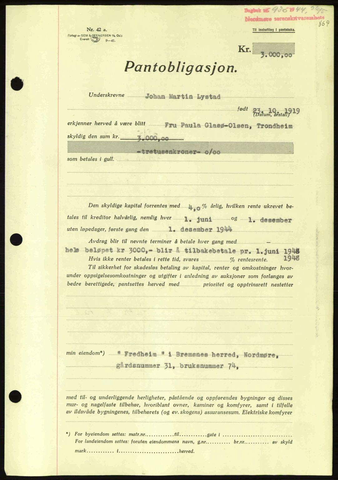 Nordmøre sorenskriveri, AV/SAT-A-4132/1/2/2Ca: Pantebok nr. B91, 1943-1944, Dagboknr: 930/1944