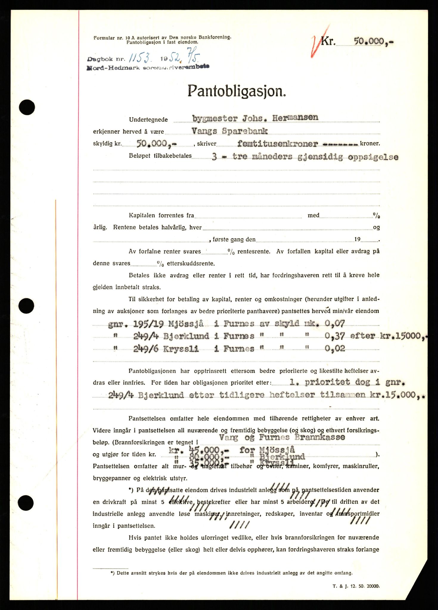 Nord-Hedmark sorenskriveri, SAH/TING-012/H/Hb/Hbf/L0025: Pantebok nr. B25, 1952-1952, Dagboknr: 1153/1952