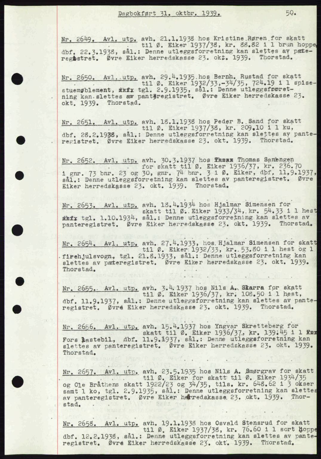 Eiker, Modum og Sigdal sorenskriveri, SAKO/A-123/G/Ga/Gab/L0041: Pantebok nr. A11, 1939-1940, Dagboknr: 2649/1939