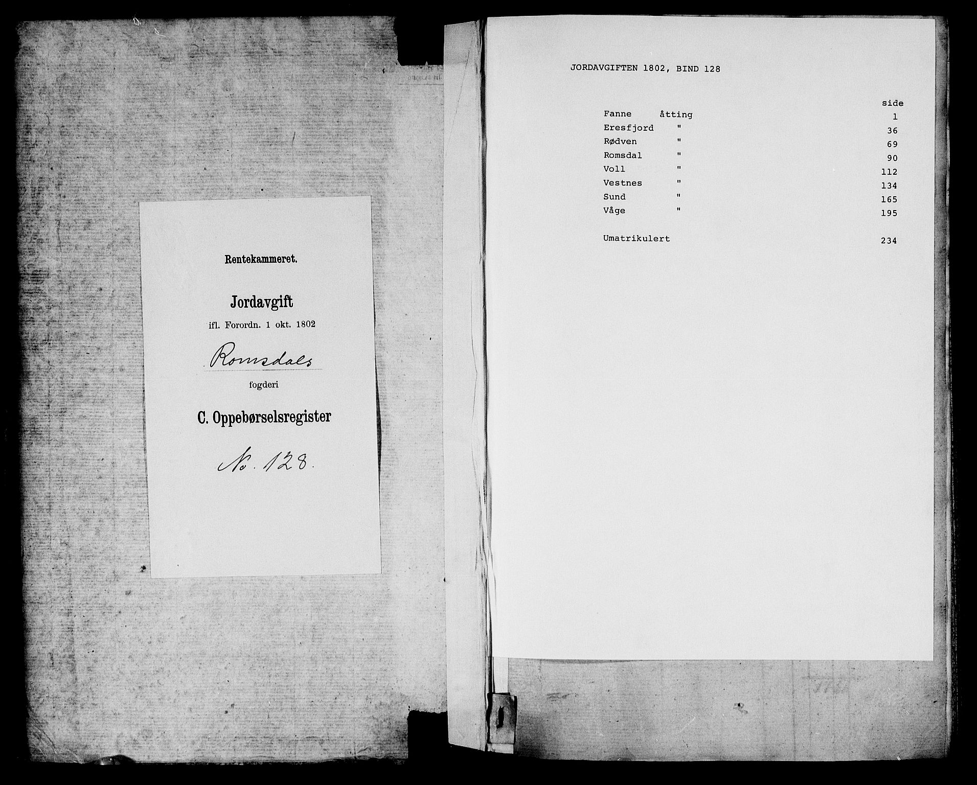 Rentekammeret inntil 1814, Realistisk ordnet avdeling, RA/EA-4070/N/Ne/Nea/L0128: Romsdal fogderi. Oppebørselsregister, 1803-1804, s. 1