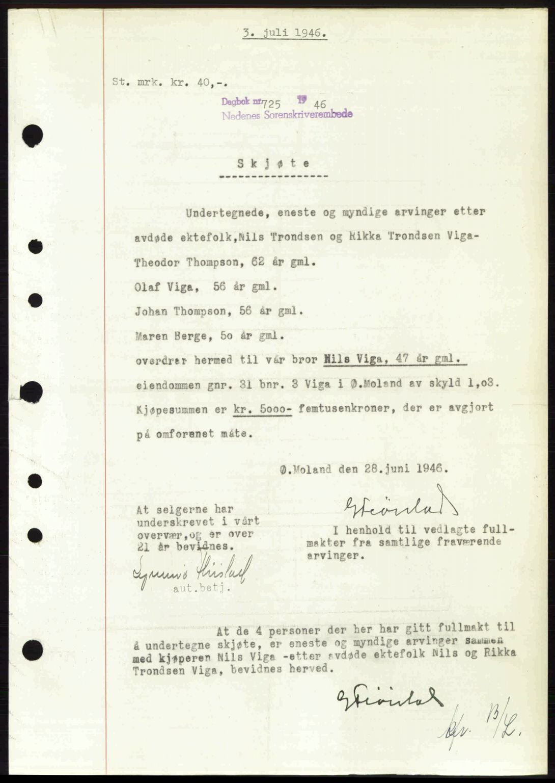 Nedenes sorenskriveri, SAK/1221-0006/G/Gb/Gba/L0055: Pantebok nr. A7, 1946-1946, Dagboknr: 725/1946