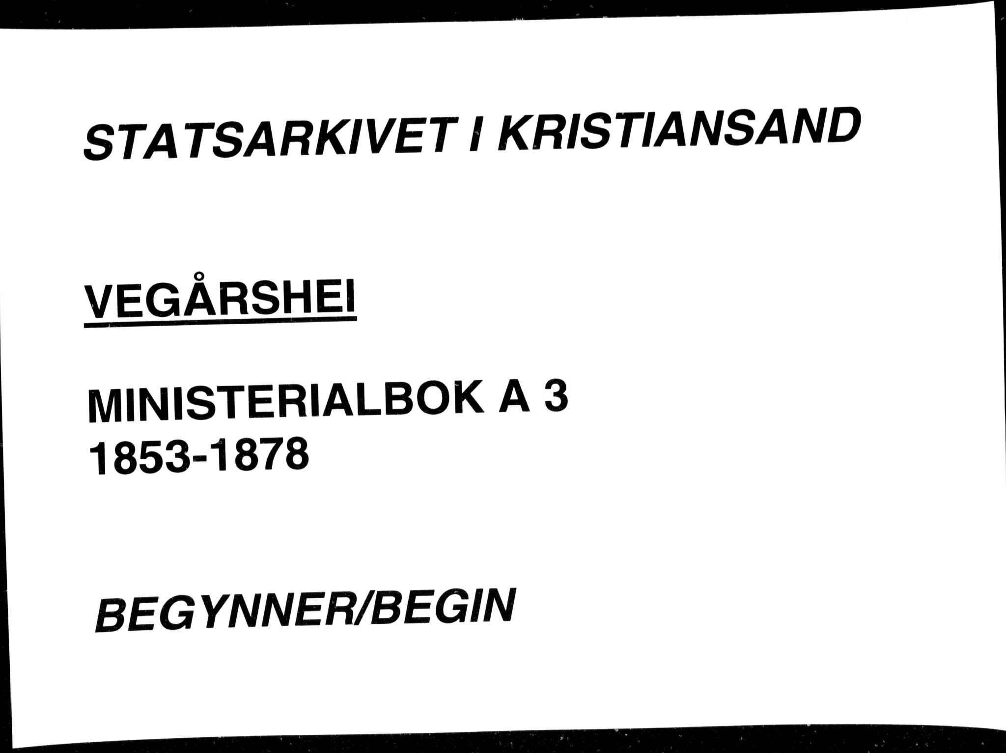 Gjerstad sokneprestkontor, AV/SAK-1111-0014/F/Fa/Fab/L0003: Ministerialbok nr. A 3, 1853-1878