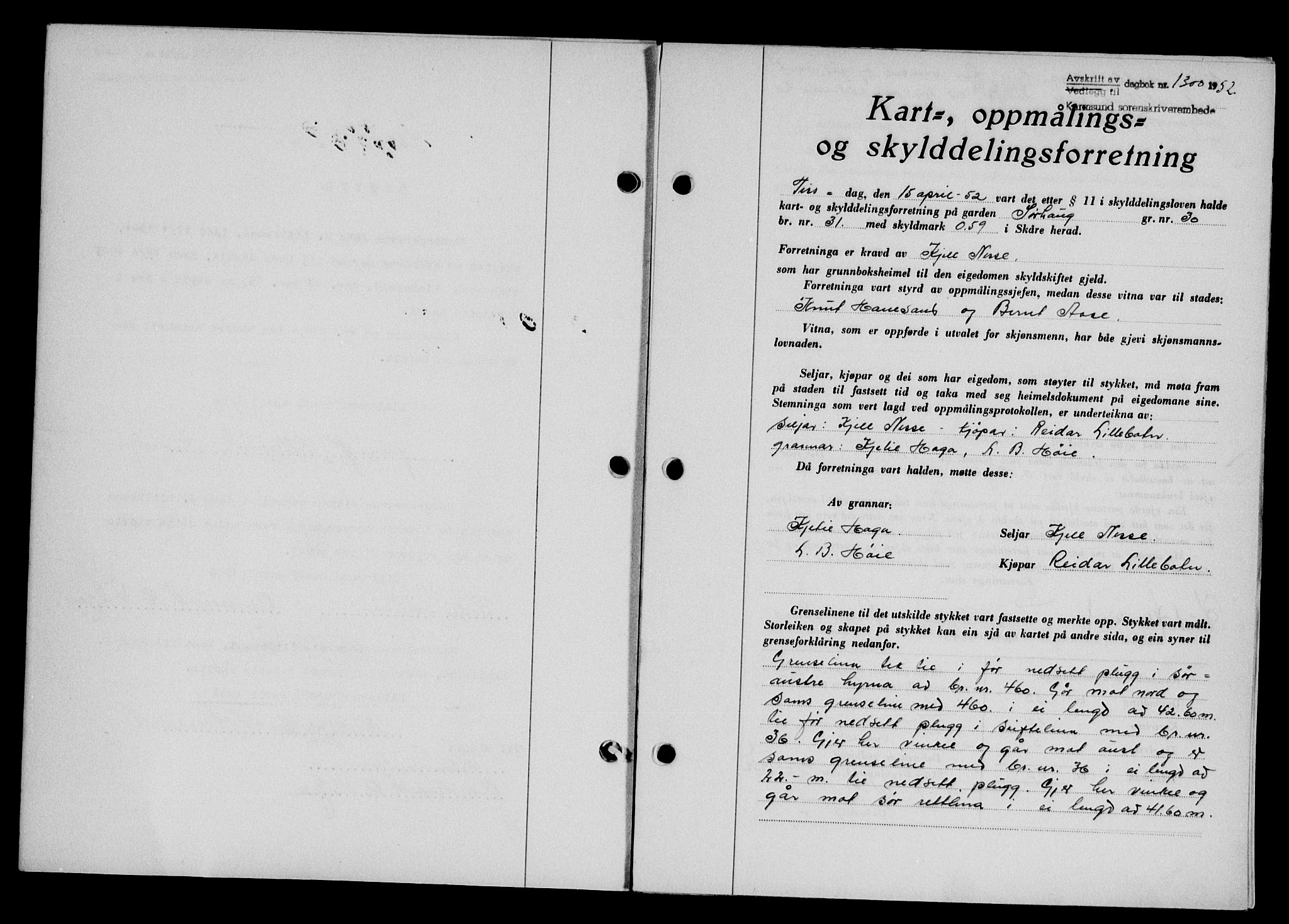 Karmsund sorenskriveri, SAST/A-100311/01/II/IIB/L0105: Pantebok nr. 85A, 1952-1952, Dagboknr: 1300/1952
