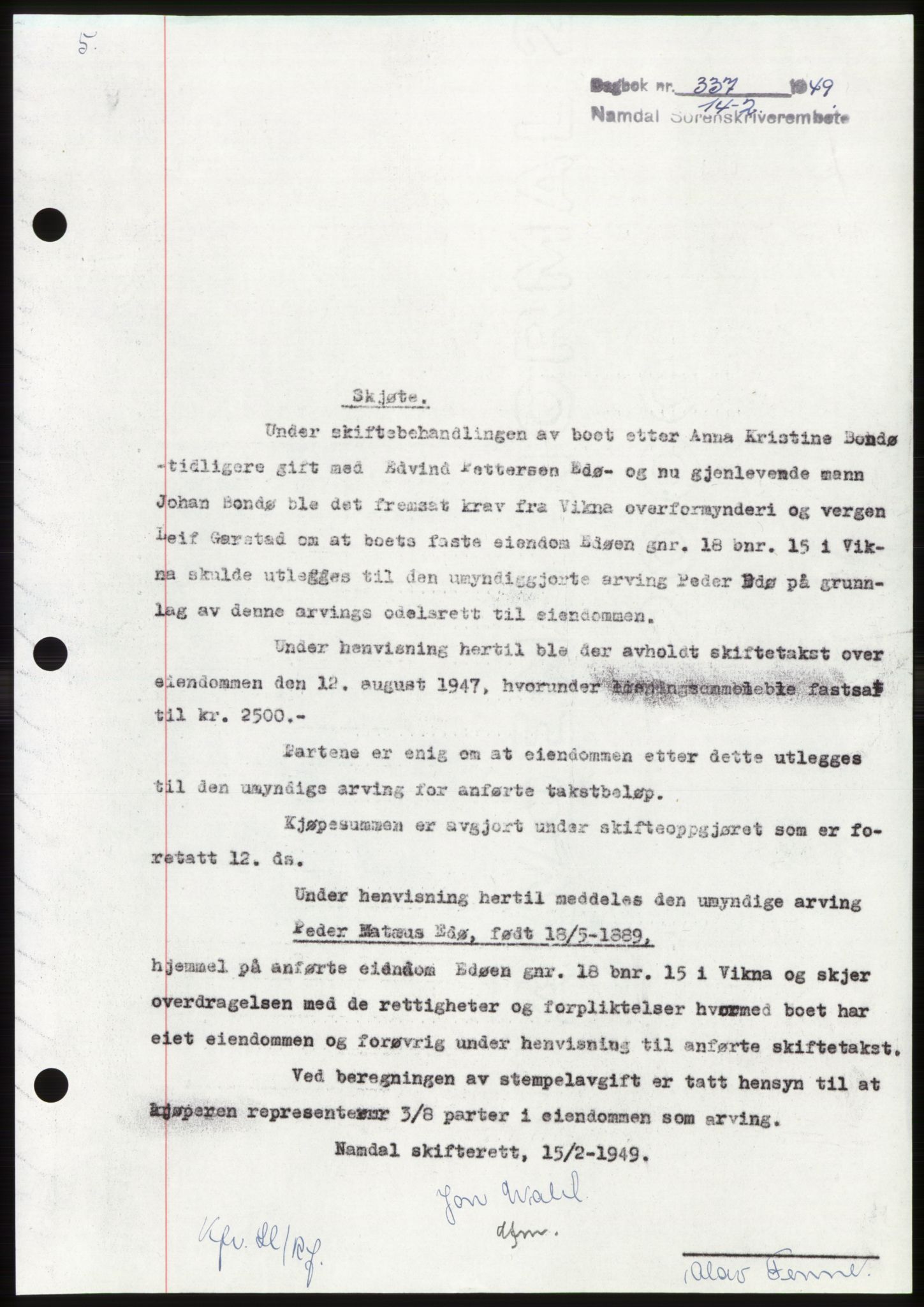 Namdal sorenskriveri, SAT/A-4133/1/2/2C: Pantebok nr. -, 1949-1949, Dagboknr: 337/1949