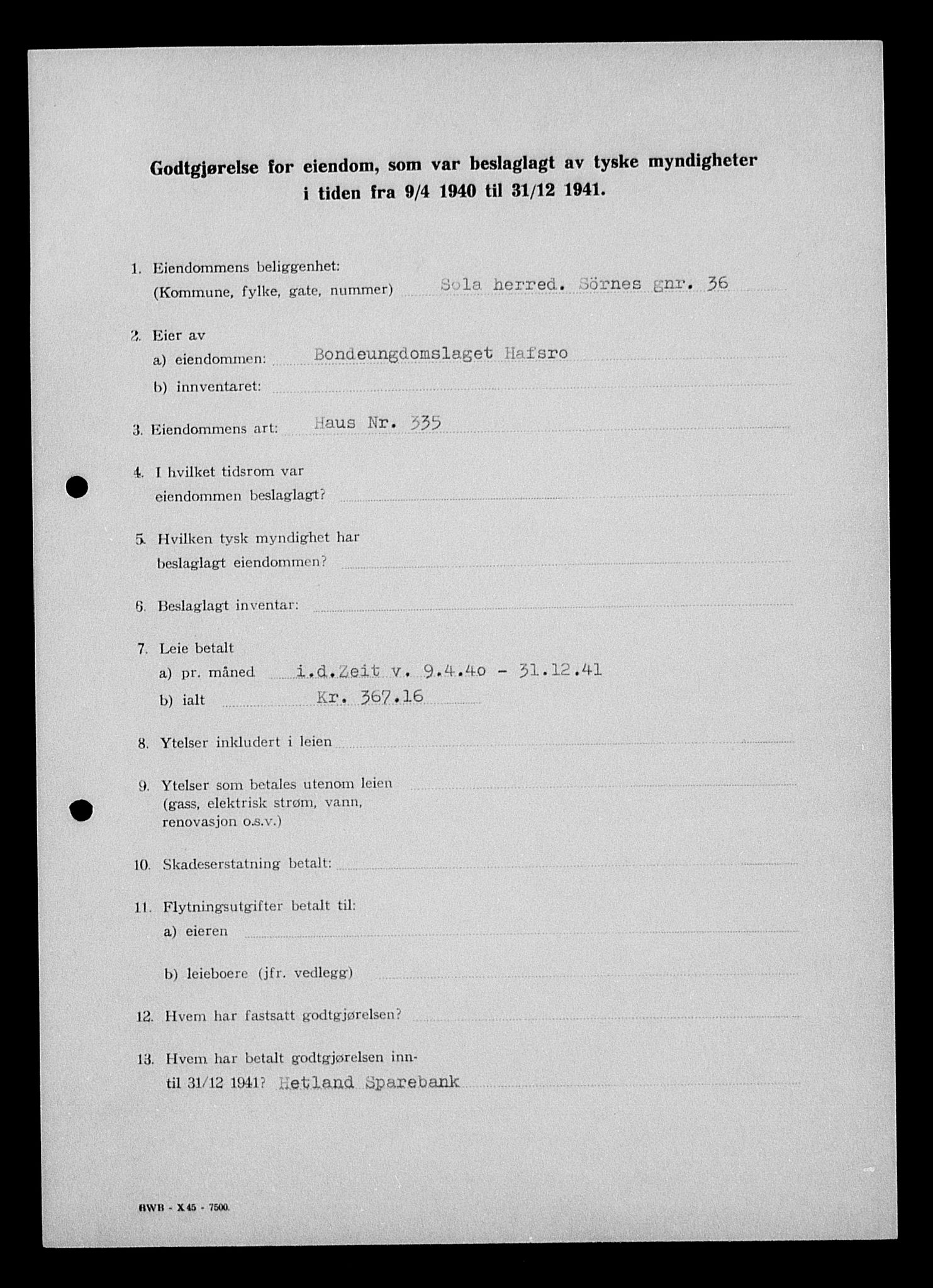 Justisdepartementet, Tilbakeføringskontoret for inndratte formuer, AV/RA-S-1564/I/L1014: Godtgjørelse for beslaglagt eiendom, 1940-1941, s. 294